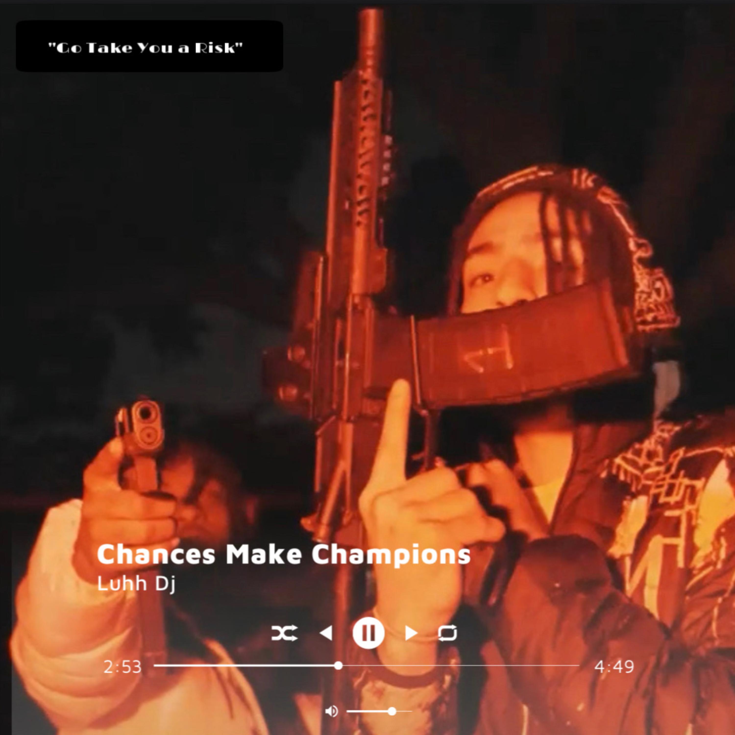 Chances Make Champions artwork