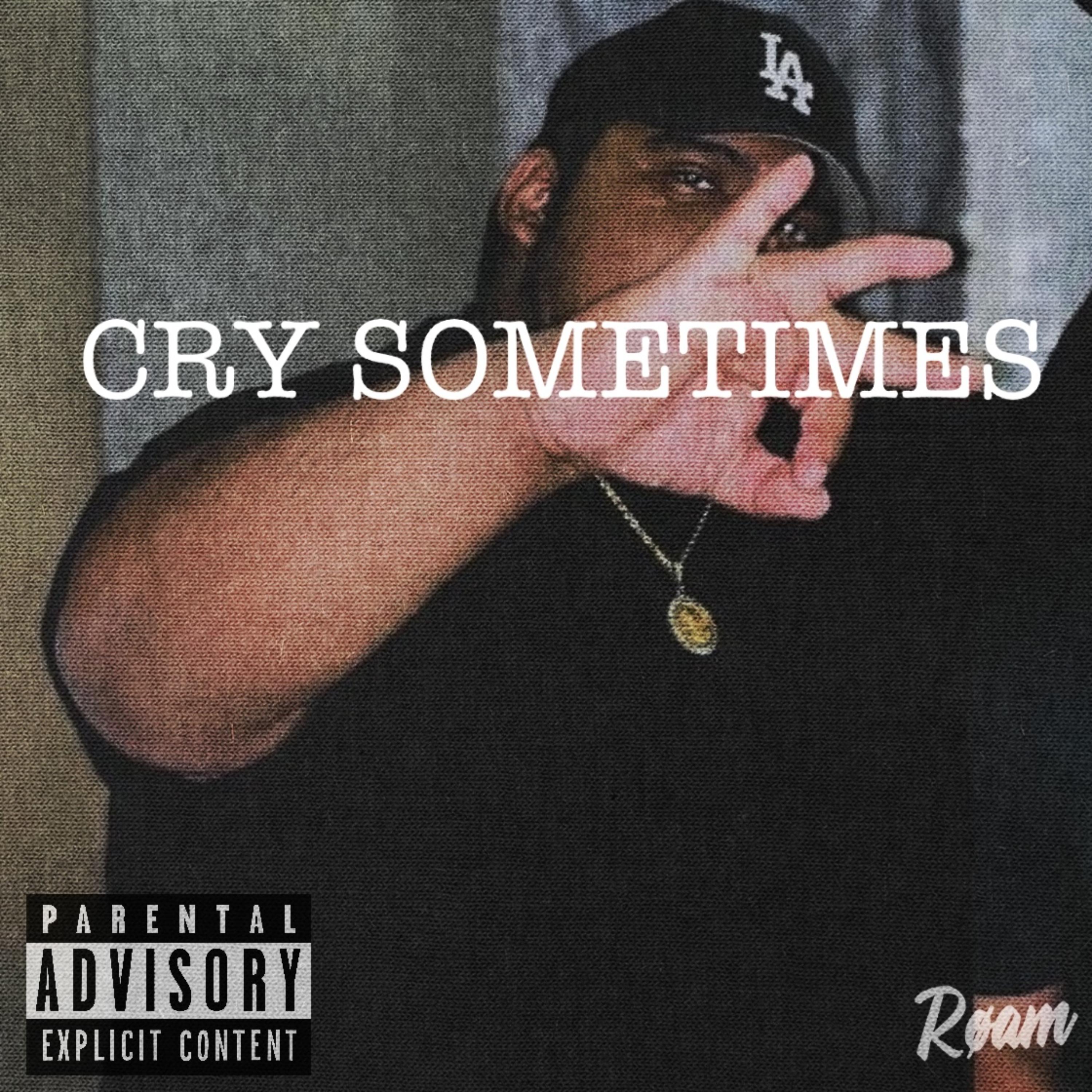 CRY SOMETIMES artwork