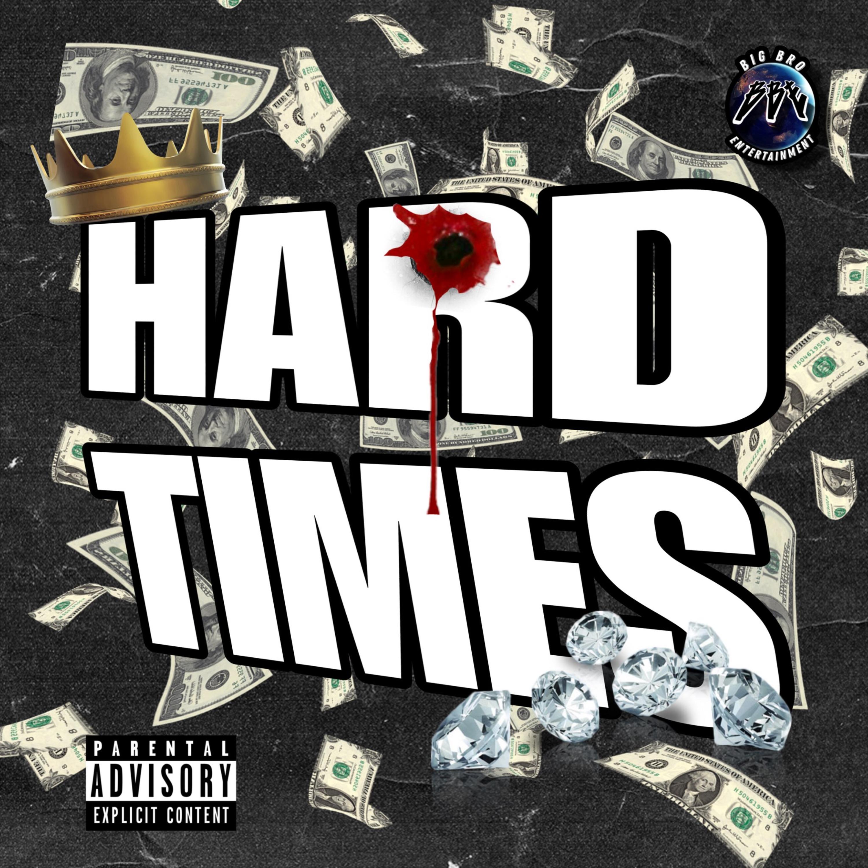 hard times by BBE A-1 cover art