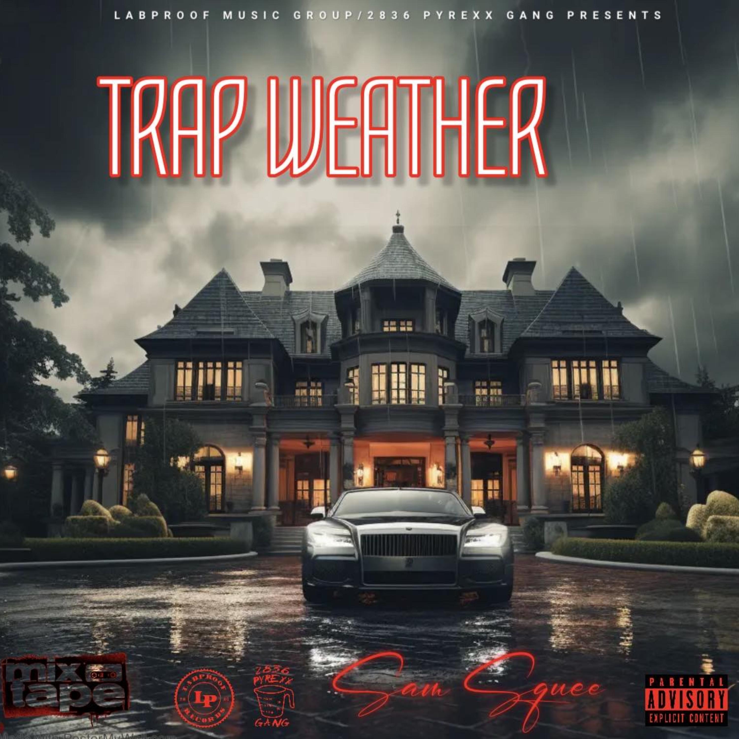 Trap Weather by Sam Squee cover art