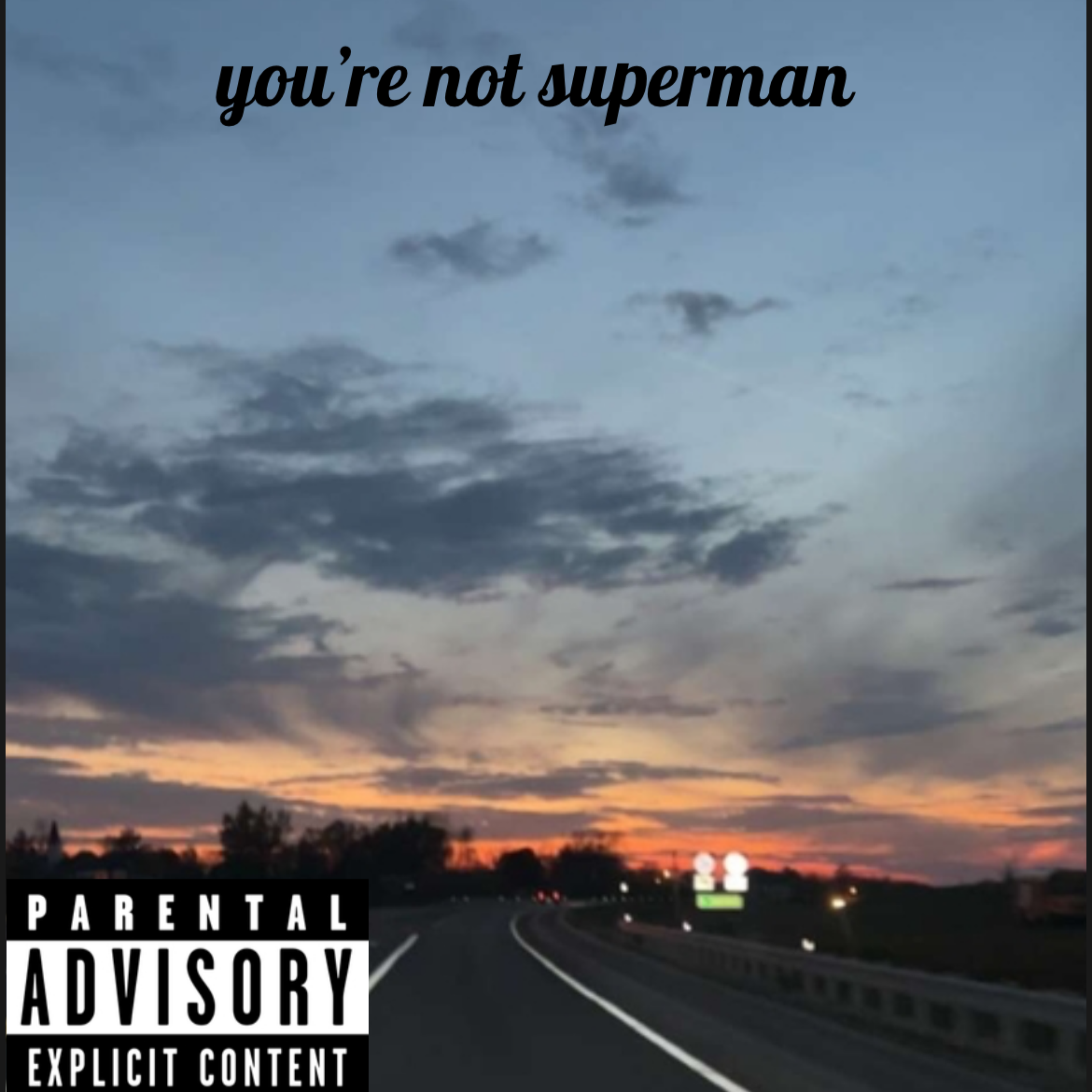 you’re not superman artwork