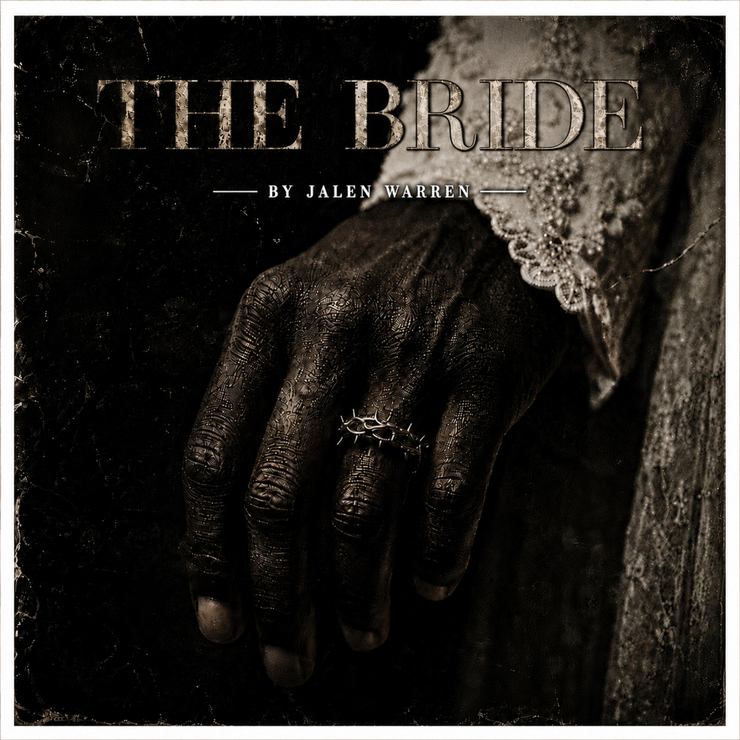 The Bride by Jalen Warren