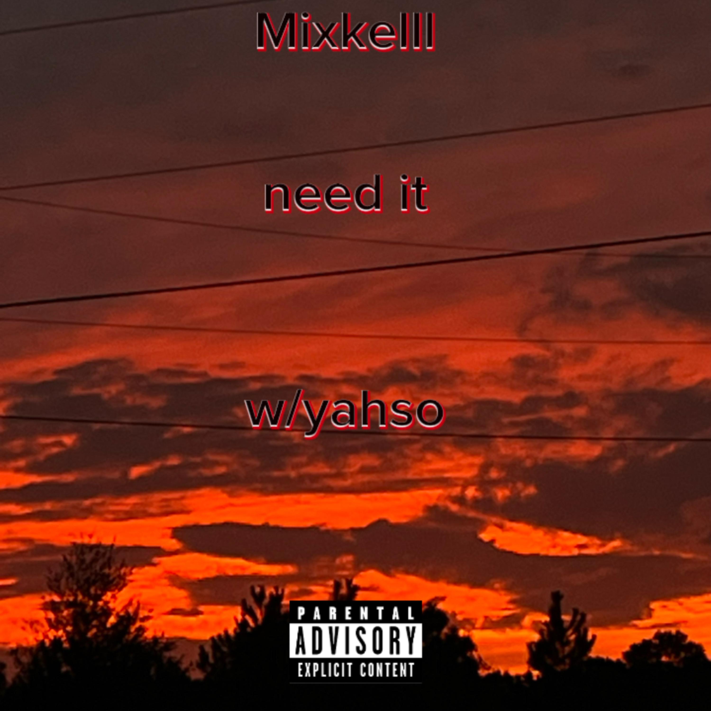 Need It artwork