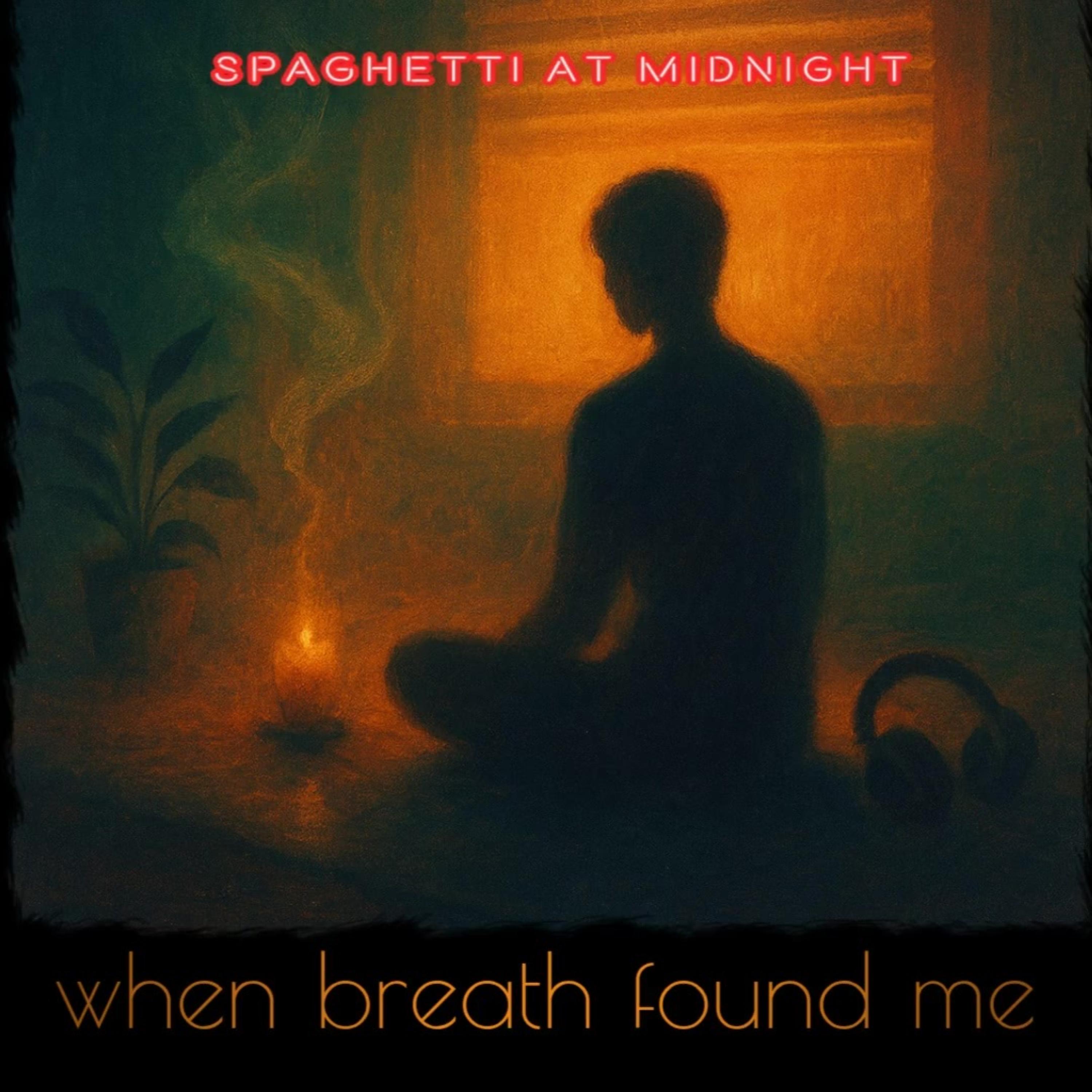 when breath found me. artwork