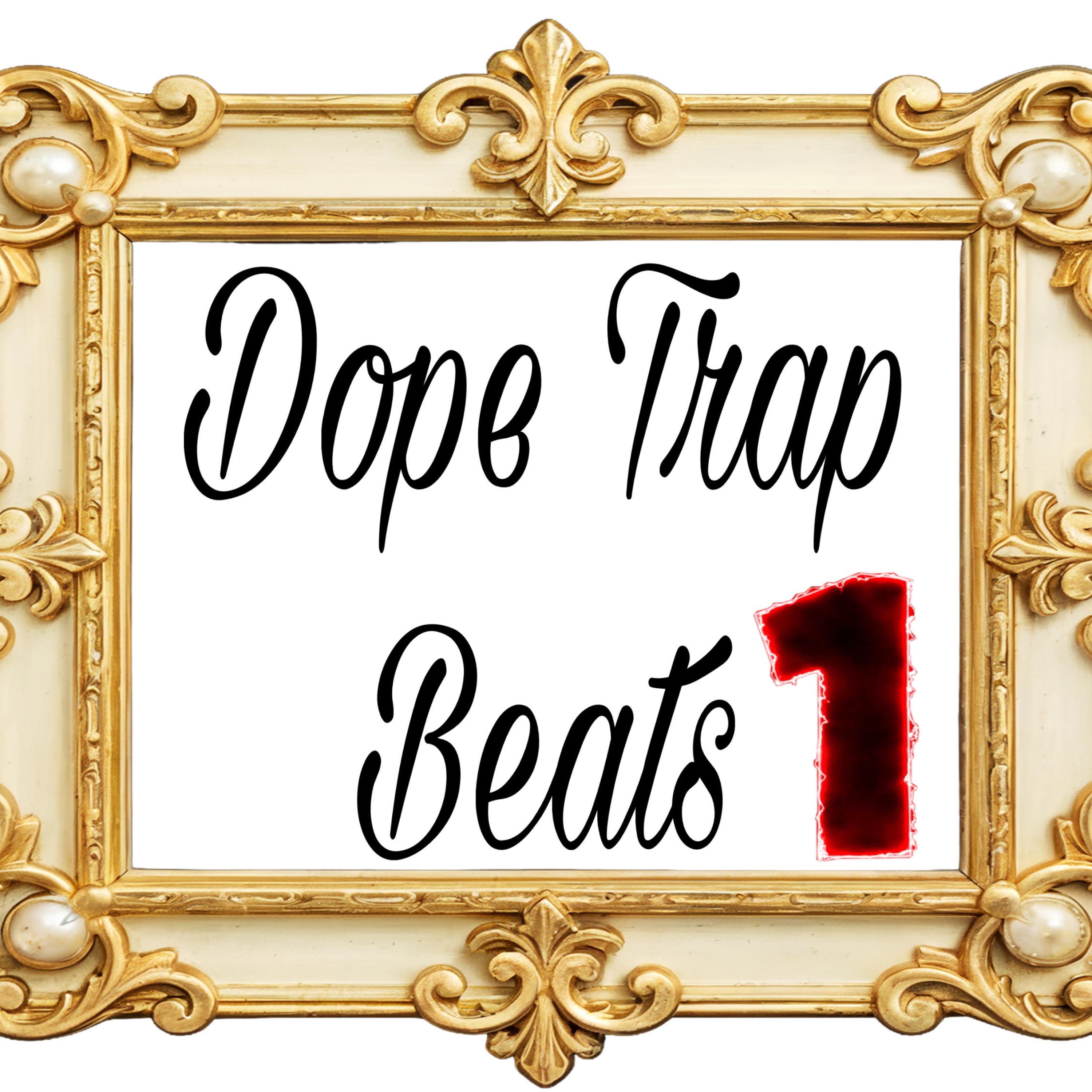Dope Trap Beats vol. 1 artwork
