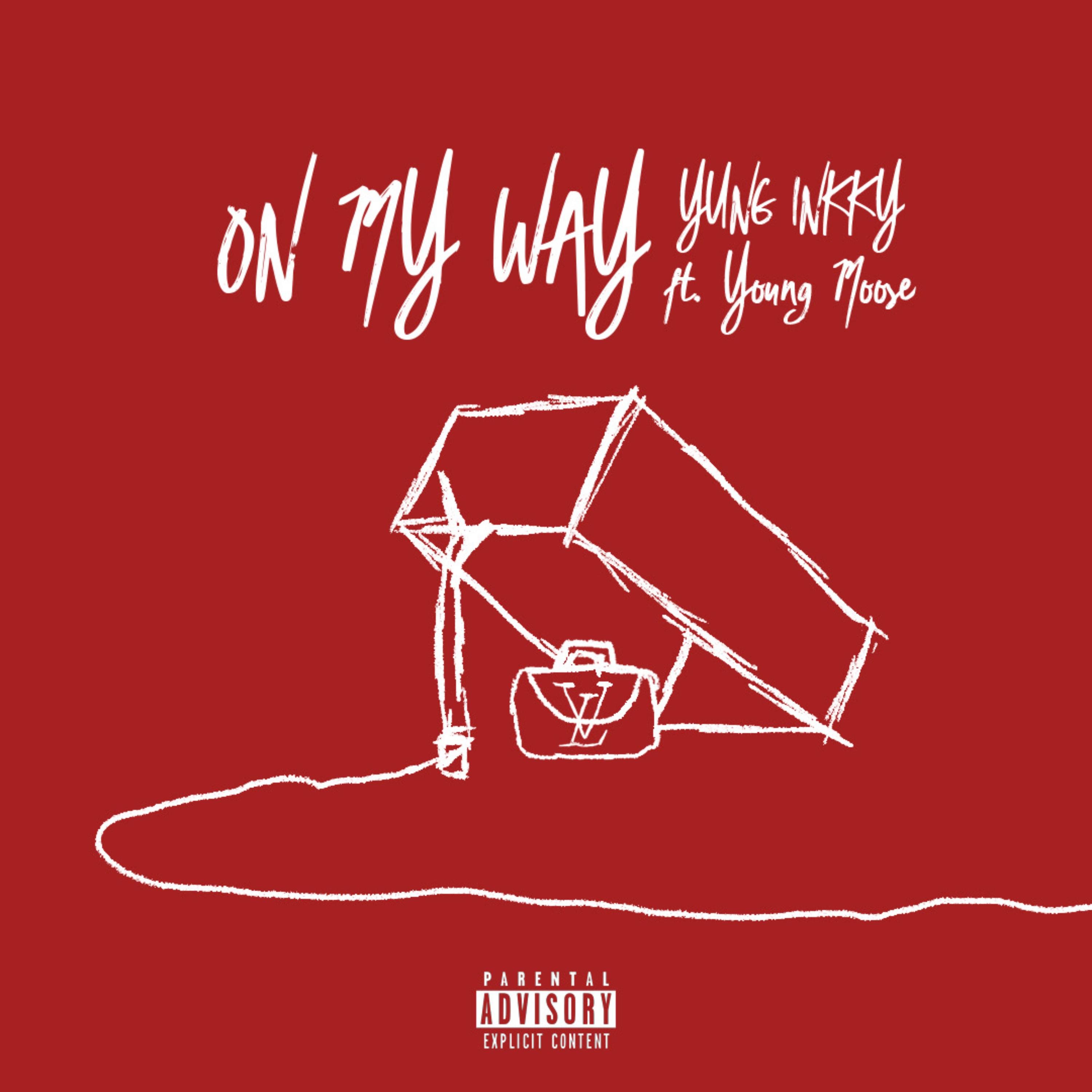 On My Way by Yung Inkky cover art