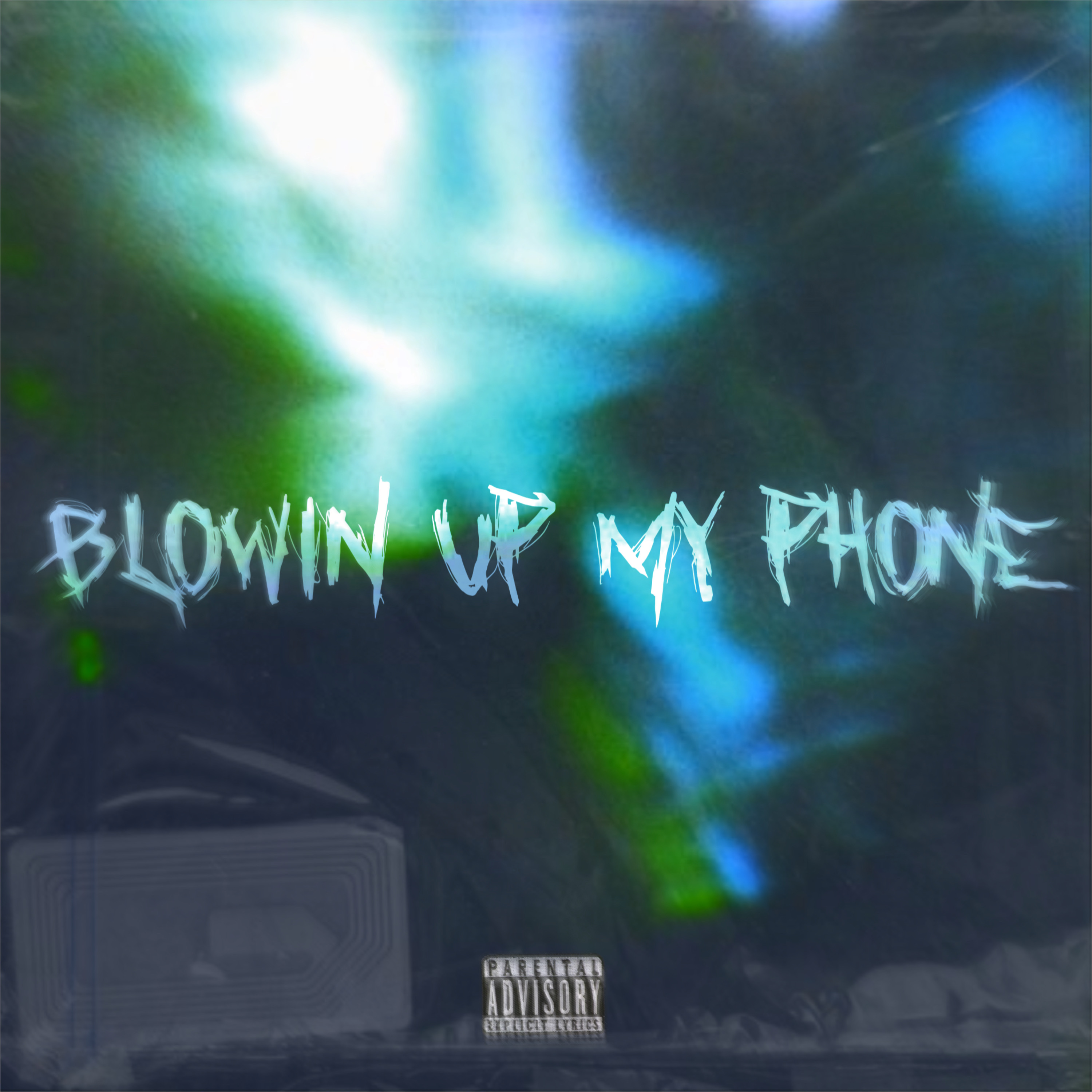 Blowin Up My Phone artwork