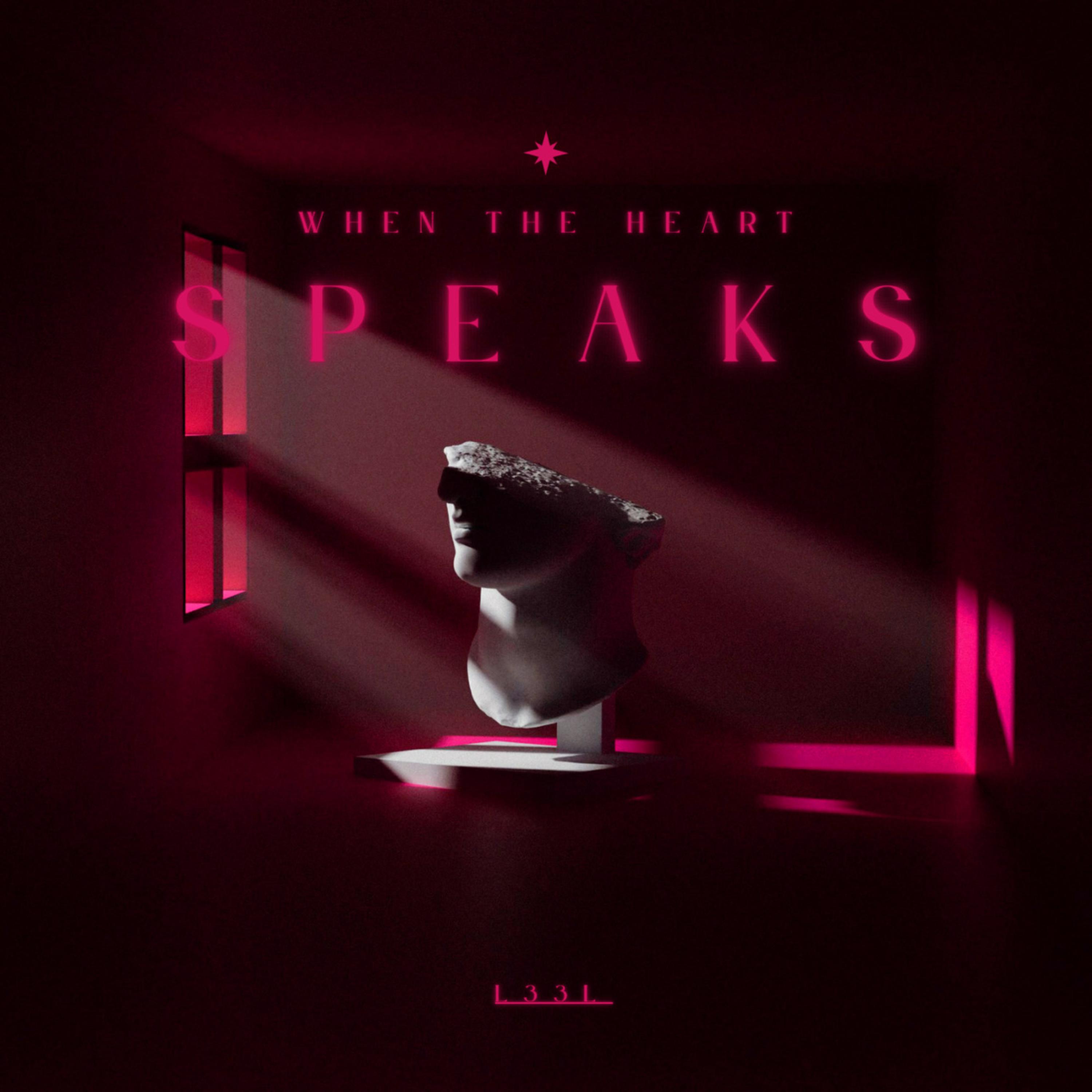WHEN THE HEART SPEAKS by l33l cover art