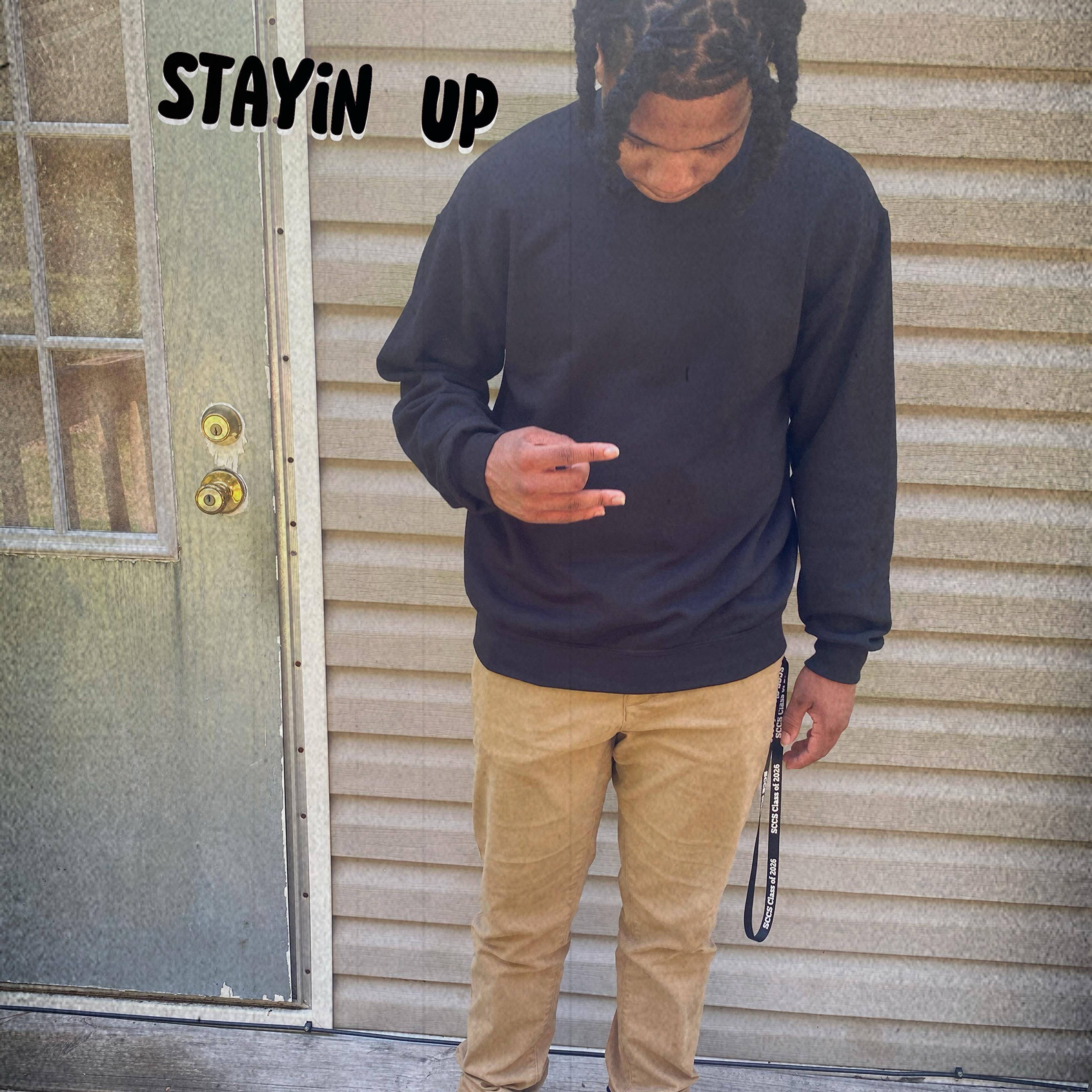 Stayin Up artwork