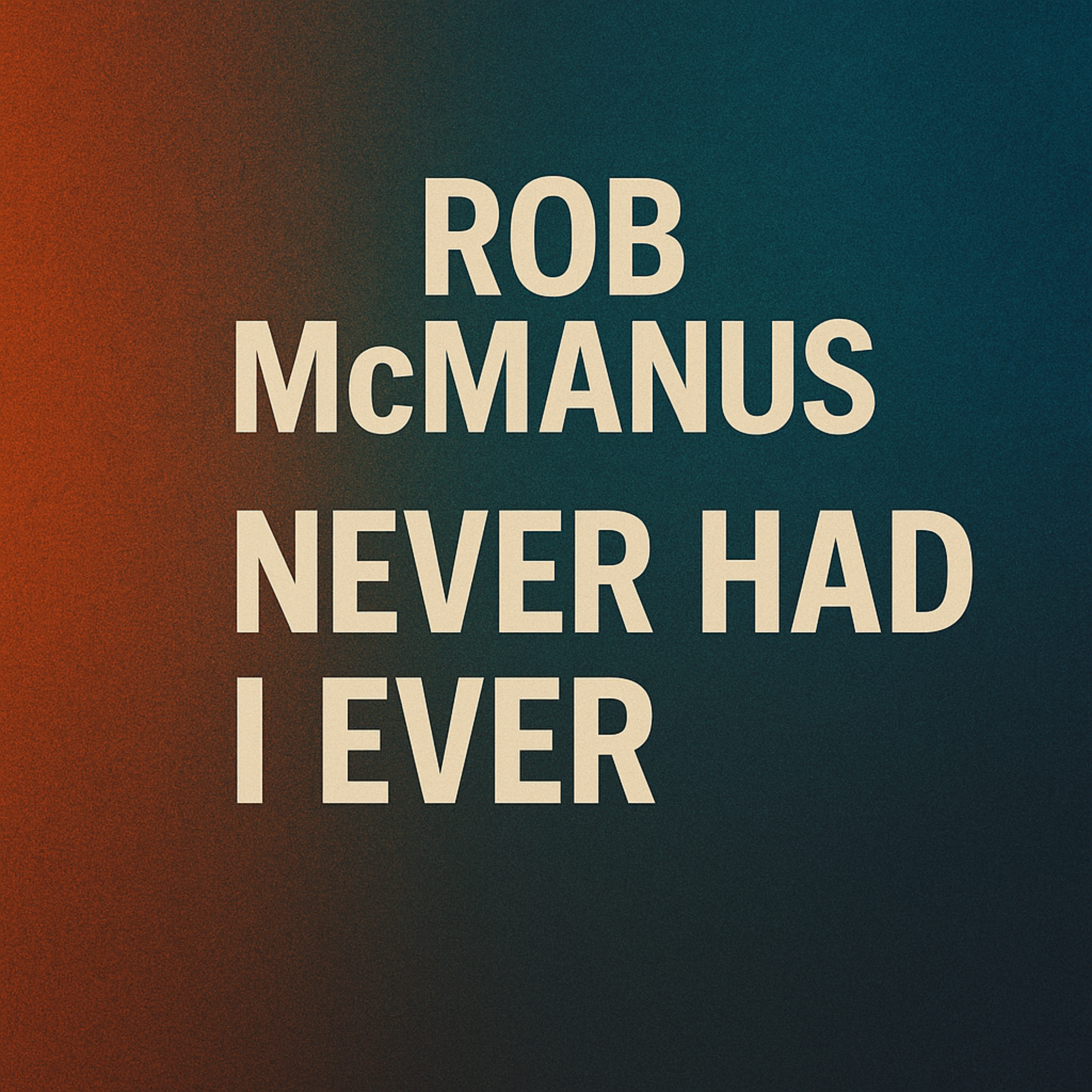 Never Had I Ever artwork