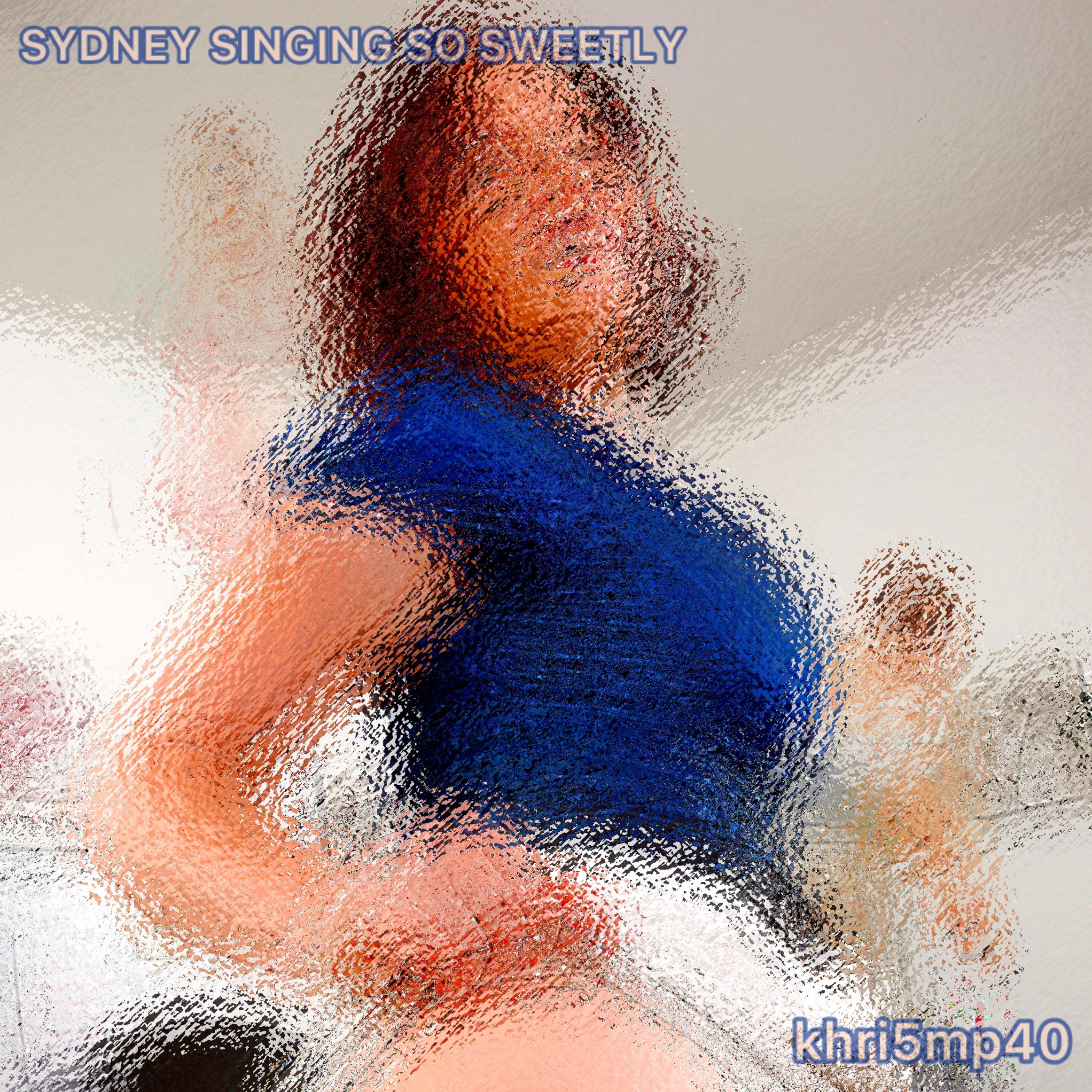 SYDNEY SINGING SO SWEETLY artwork