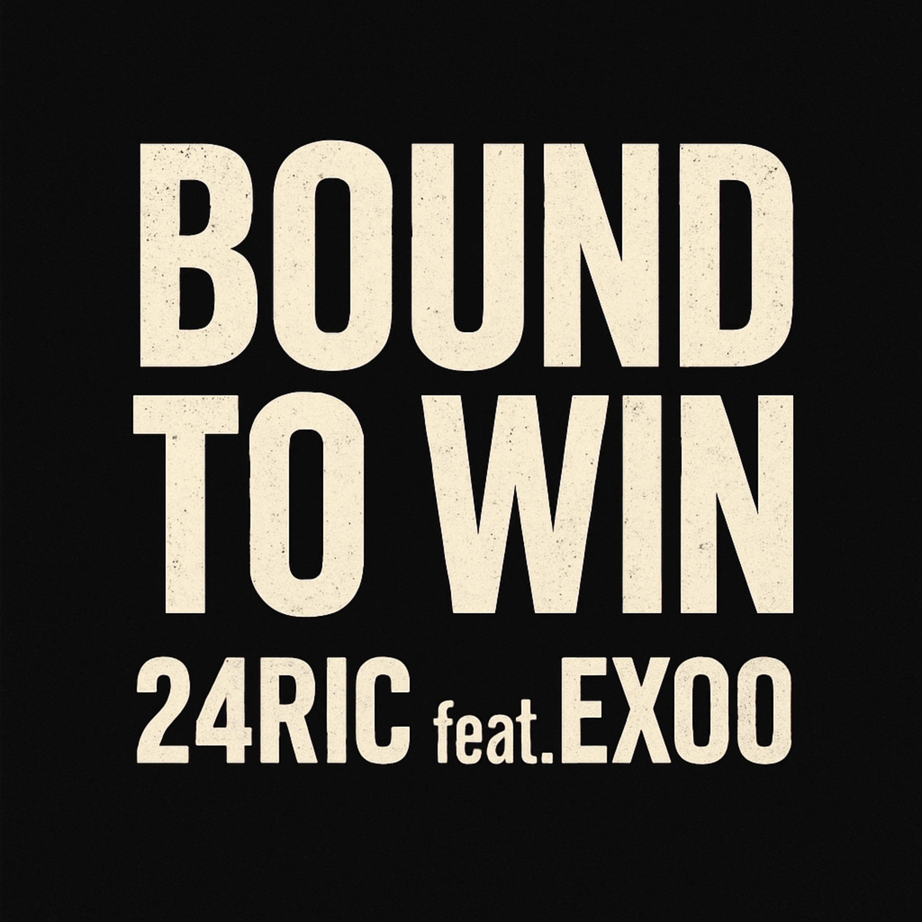 Bound To Win (V1) artwork