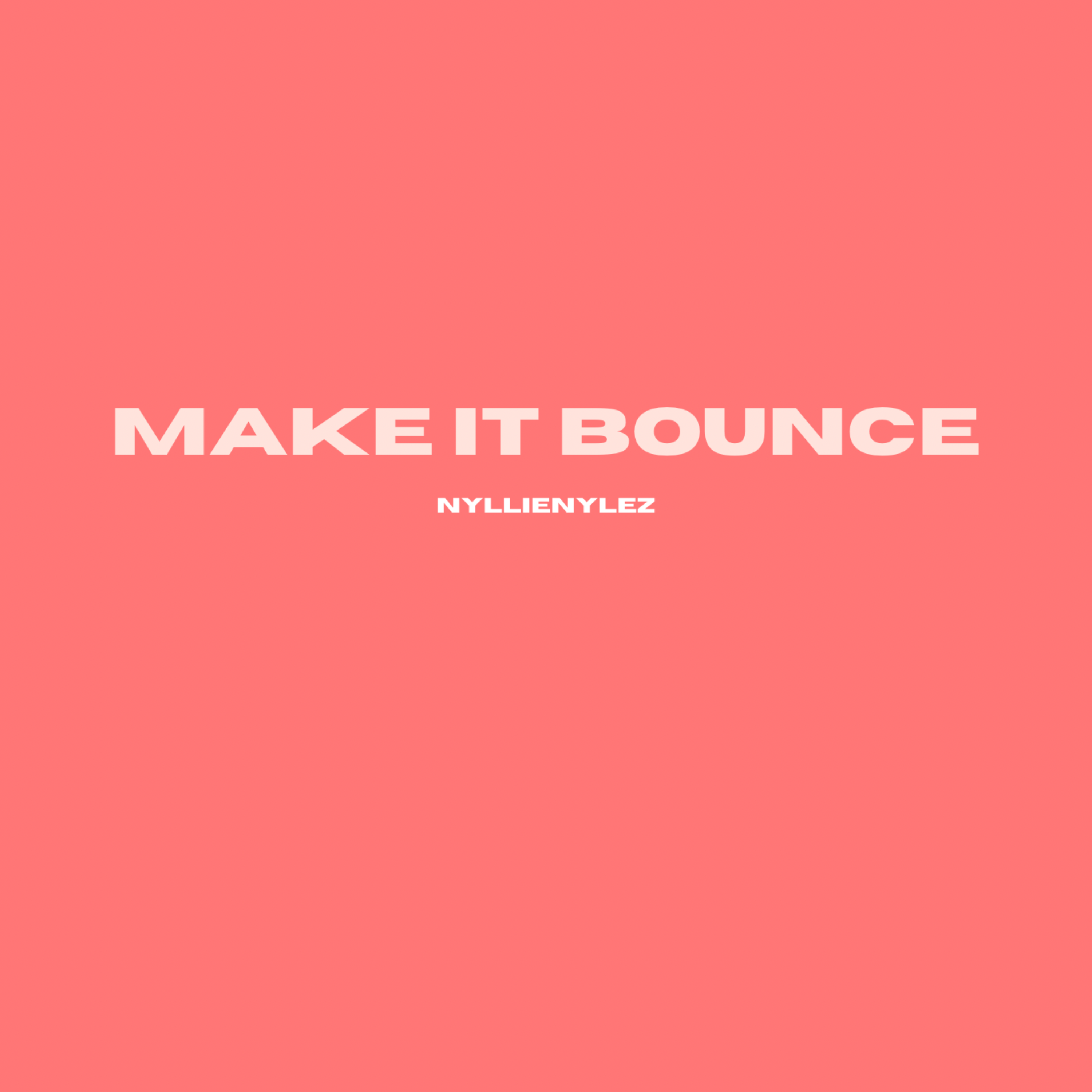 Make It Bounce artwork