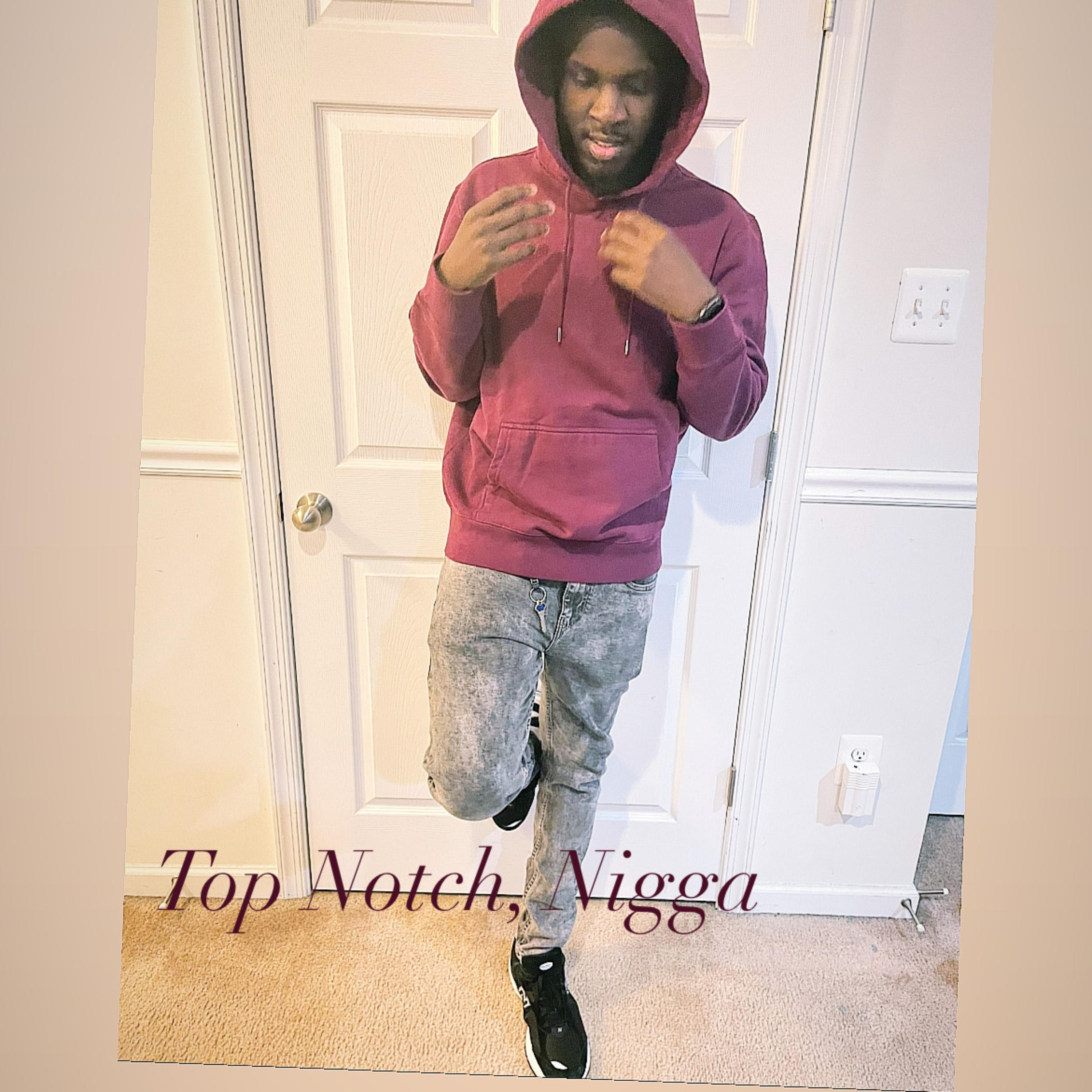 Top Notch, Nigga artwork