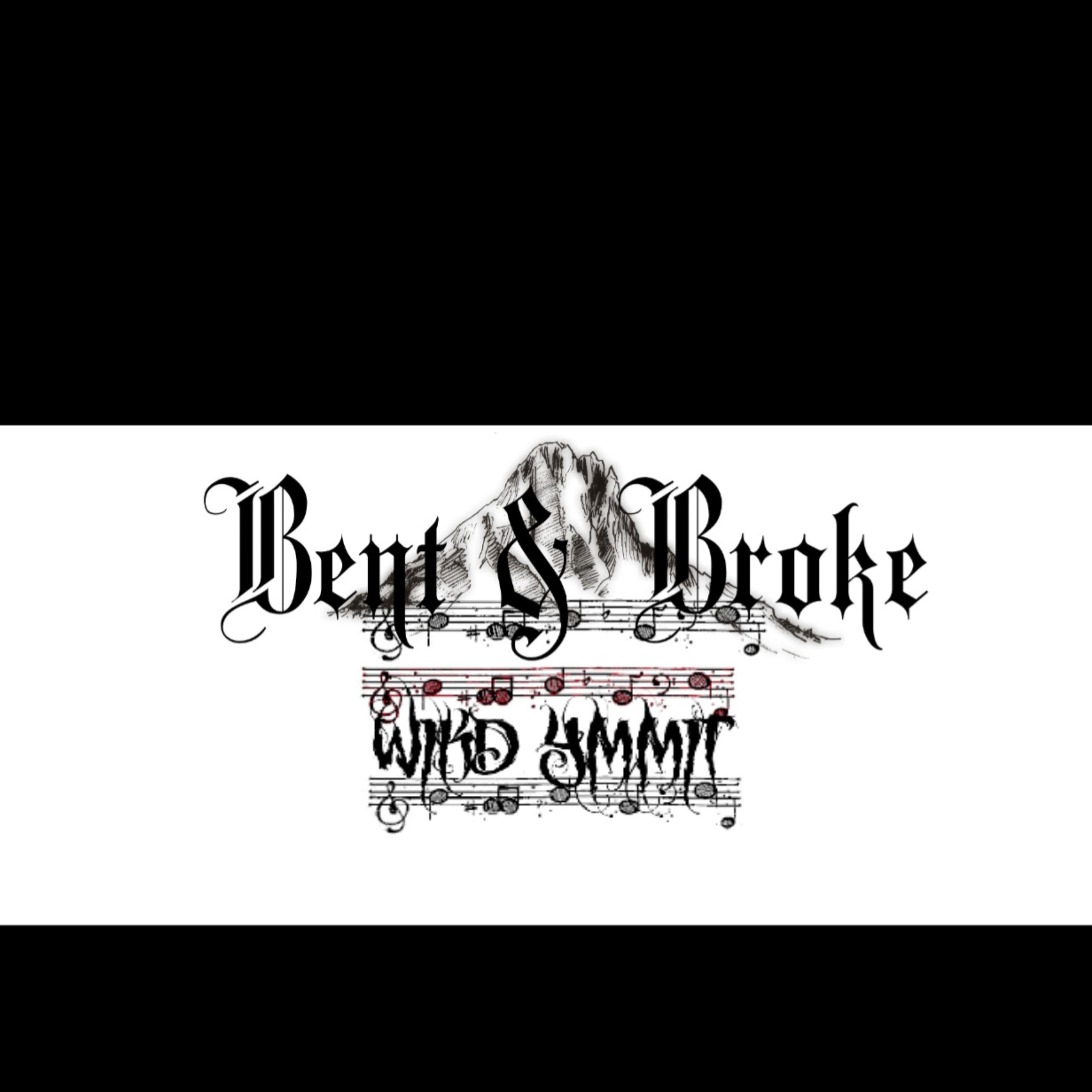 Bent & Broke by Wikd Ymmit cover art
