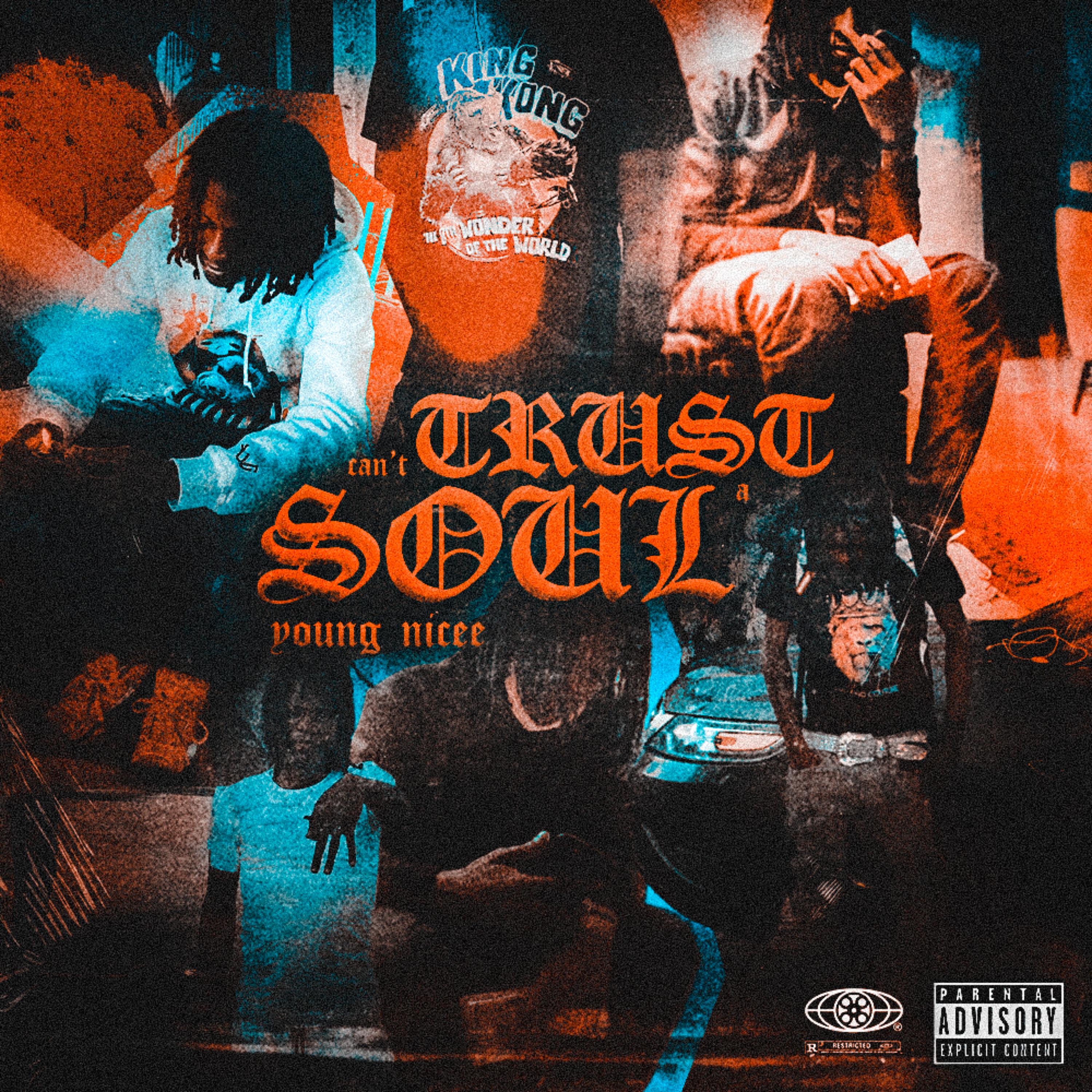 Can't Trust A Soul artwork