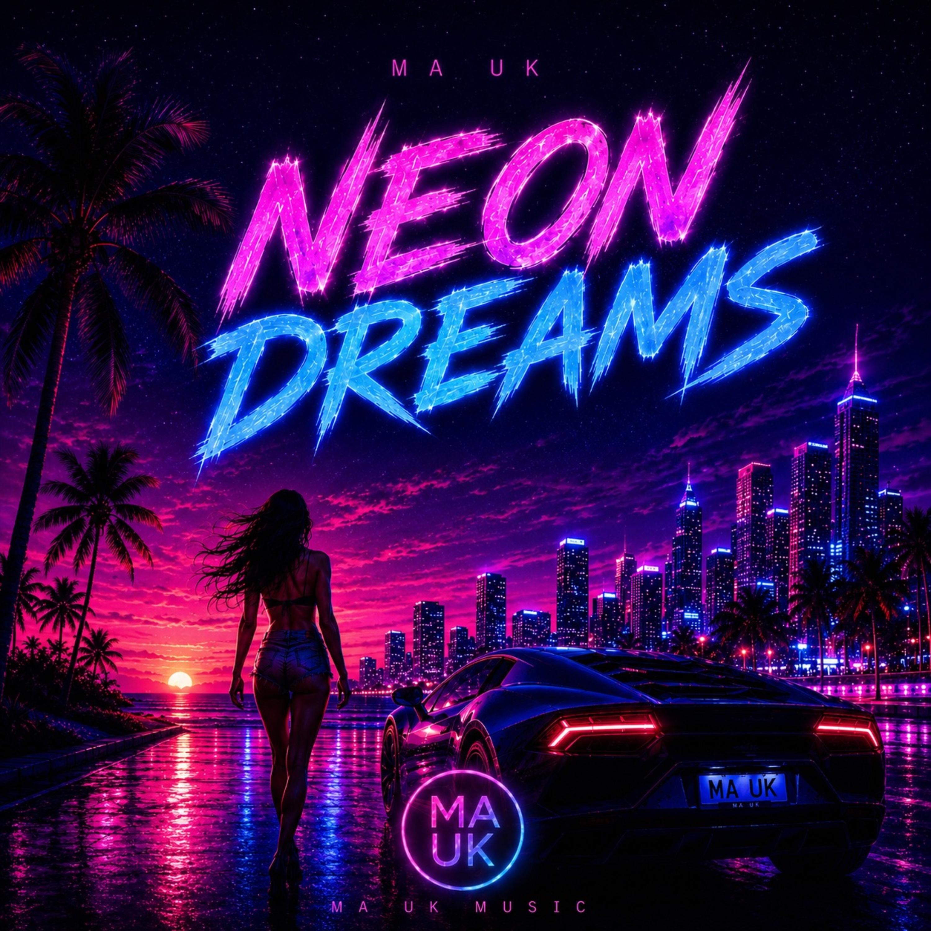Neon Dreams by MA UK cover art