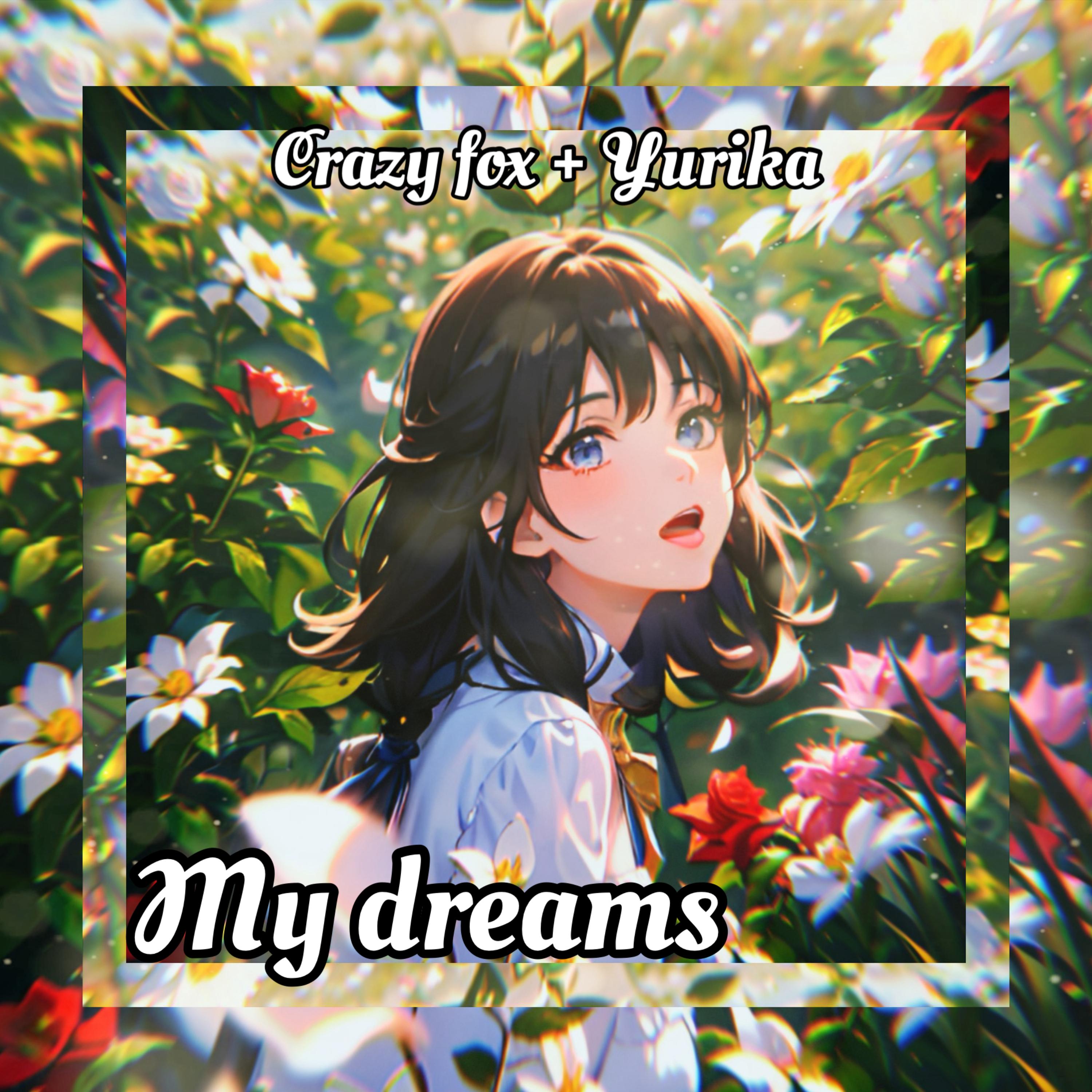 My Dreams artwork