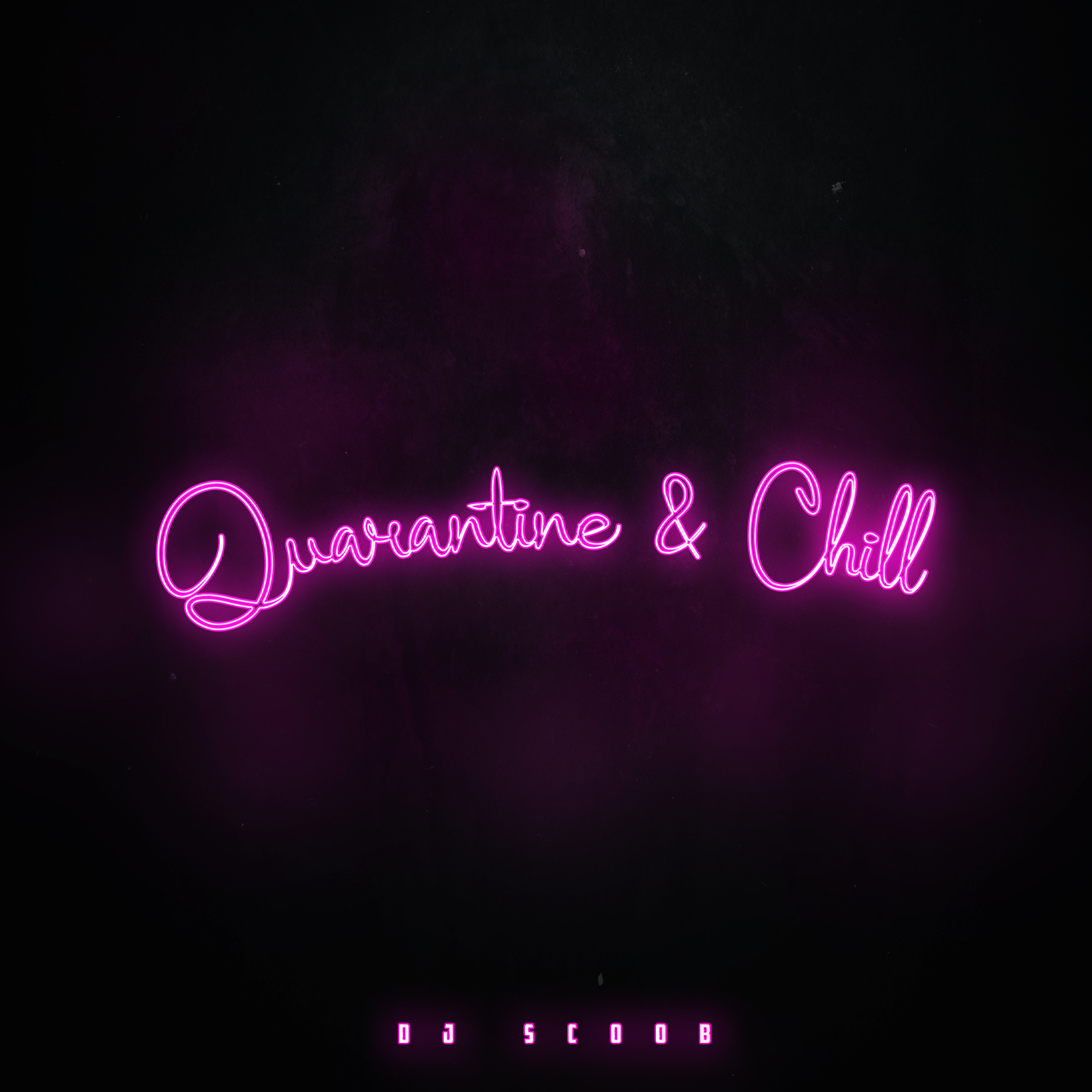 Quarantine & Chill artwork