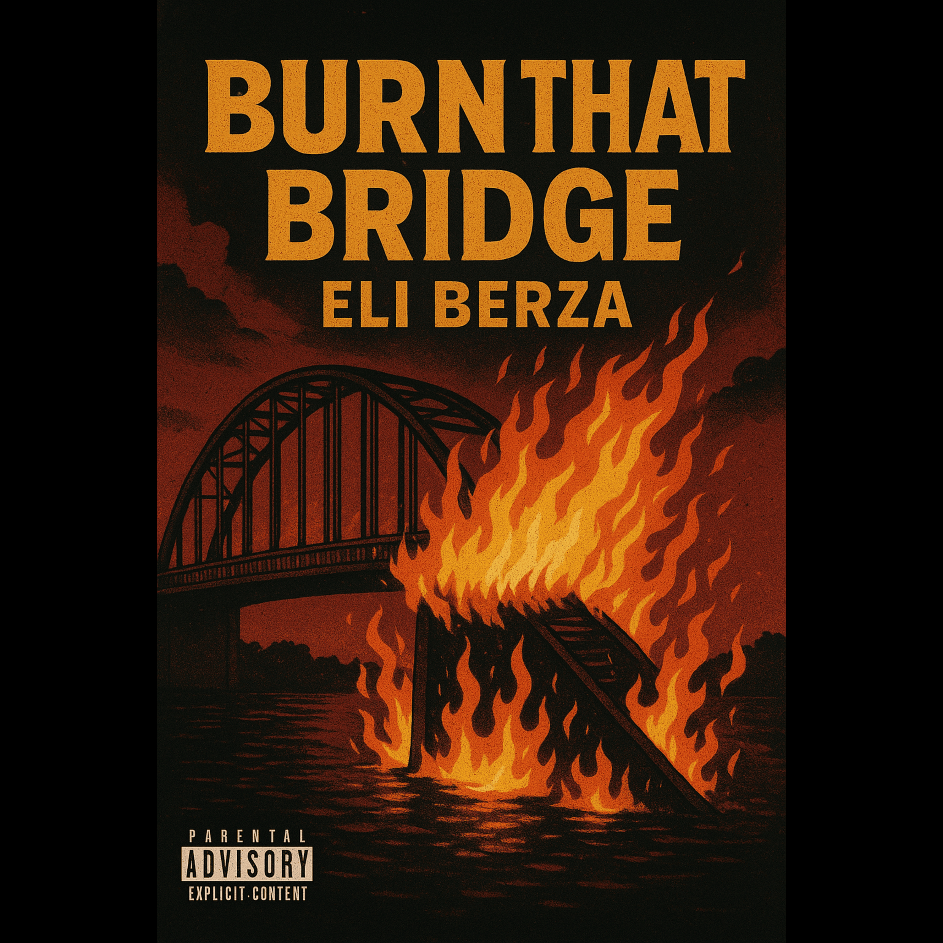 Burn That Bridge artwork
