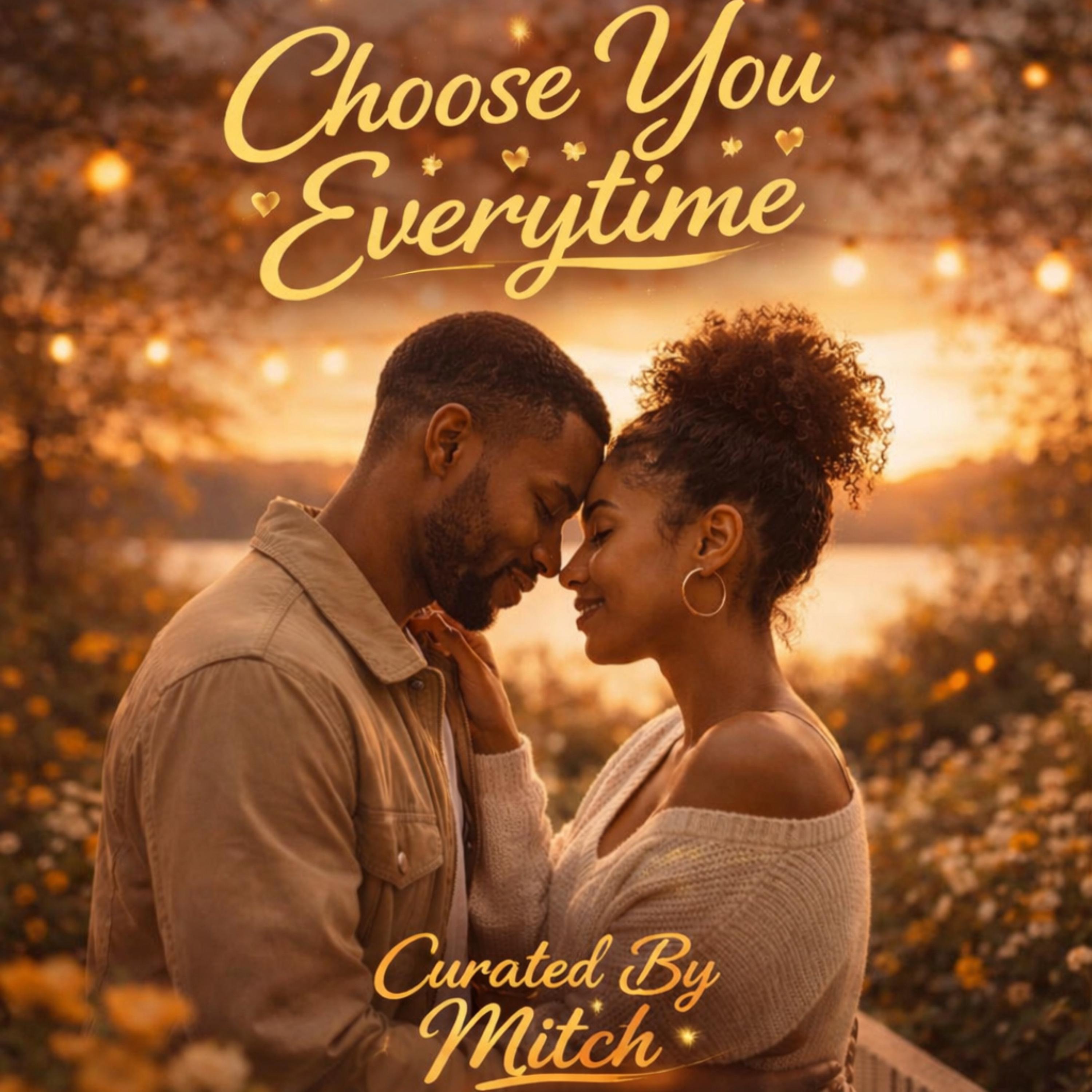 Choose You Everytime artwork
