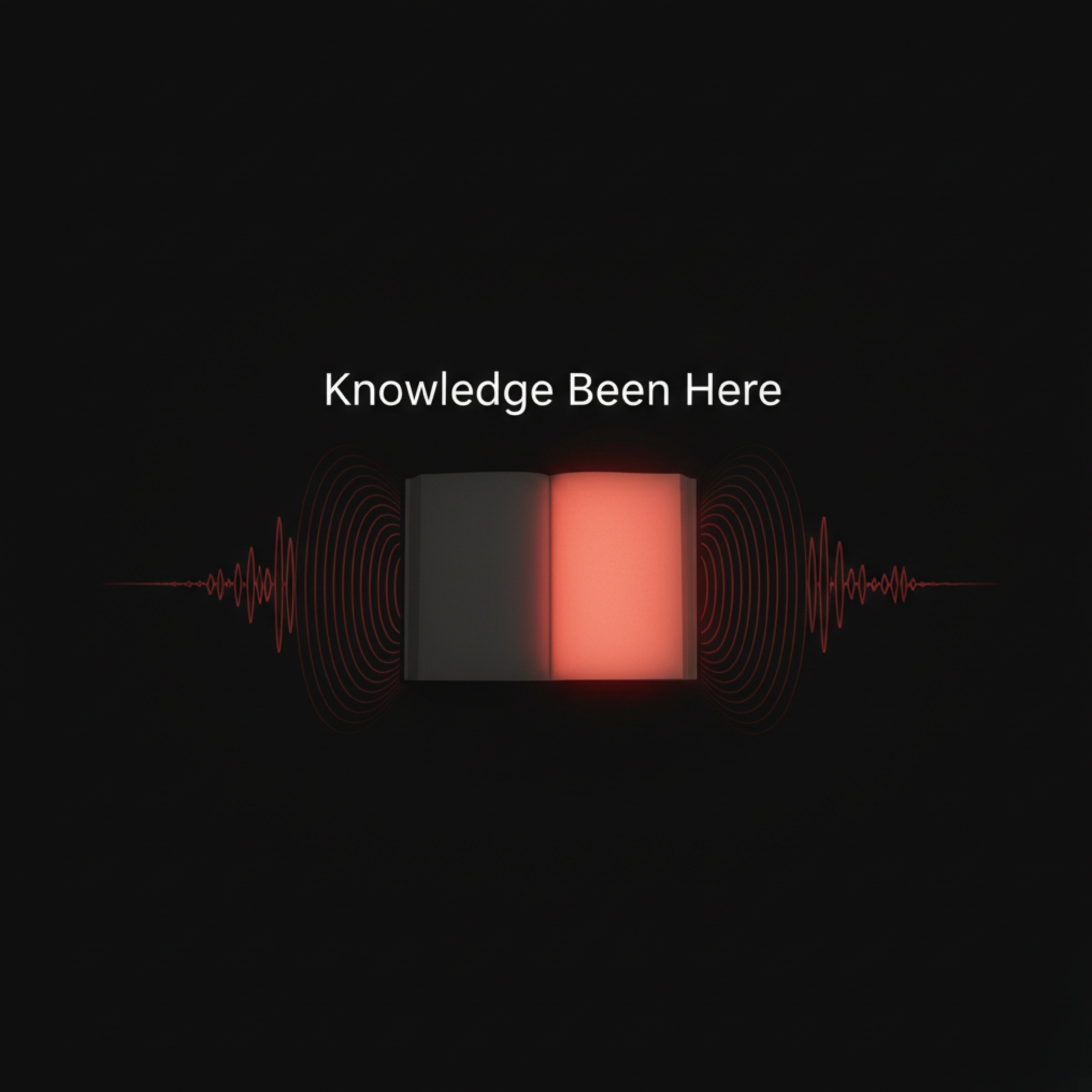 Knowledge Been Here artwork