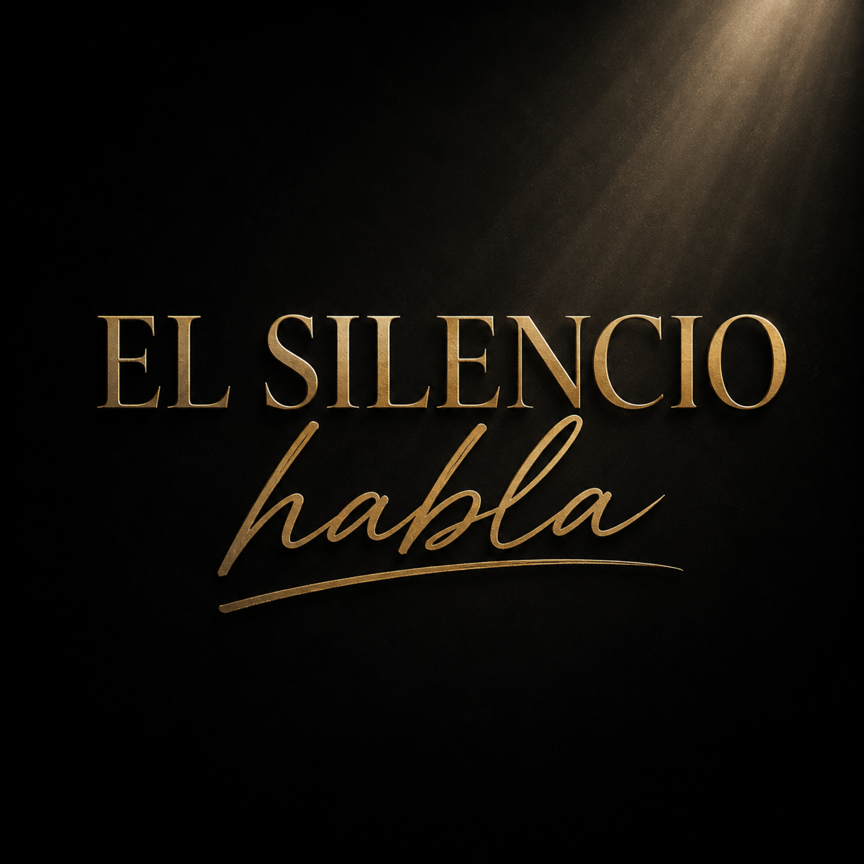 El Silencio Habla by Che Rylo cover art