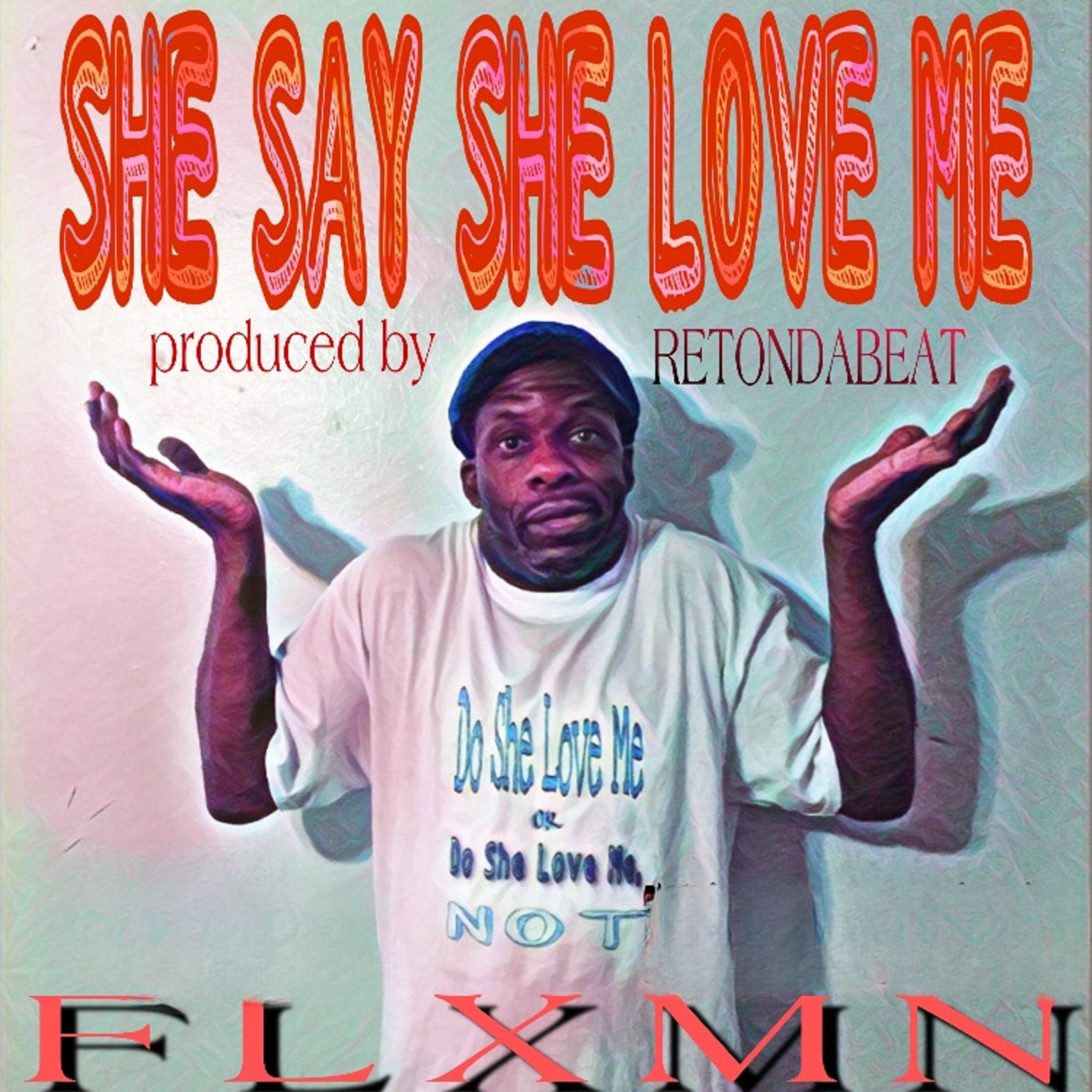 She Say She Love Me artwork