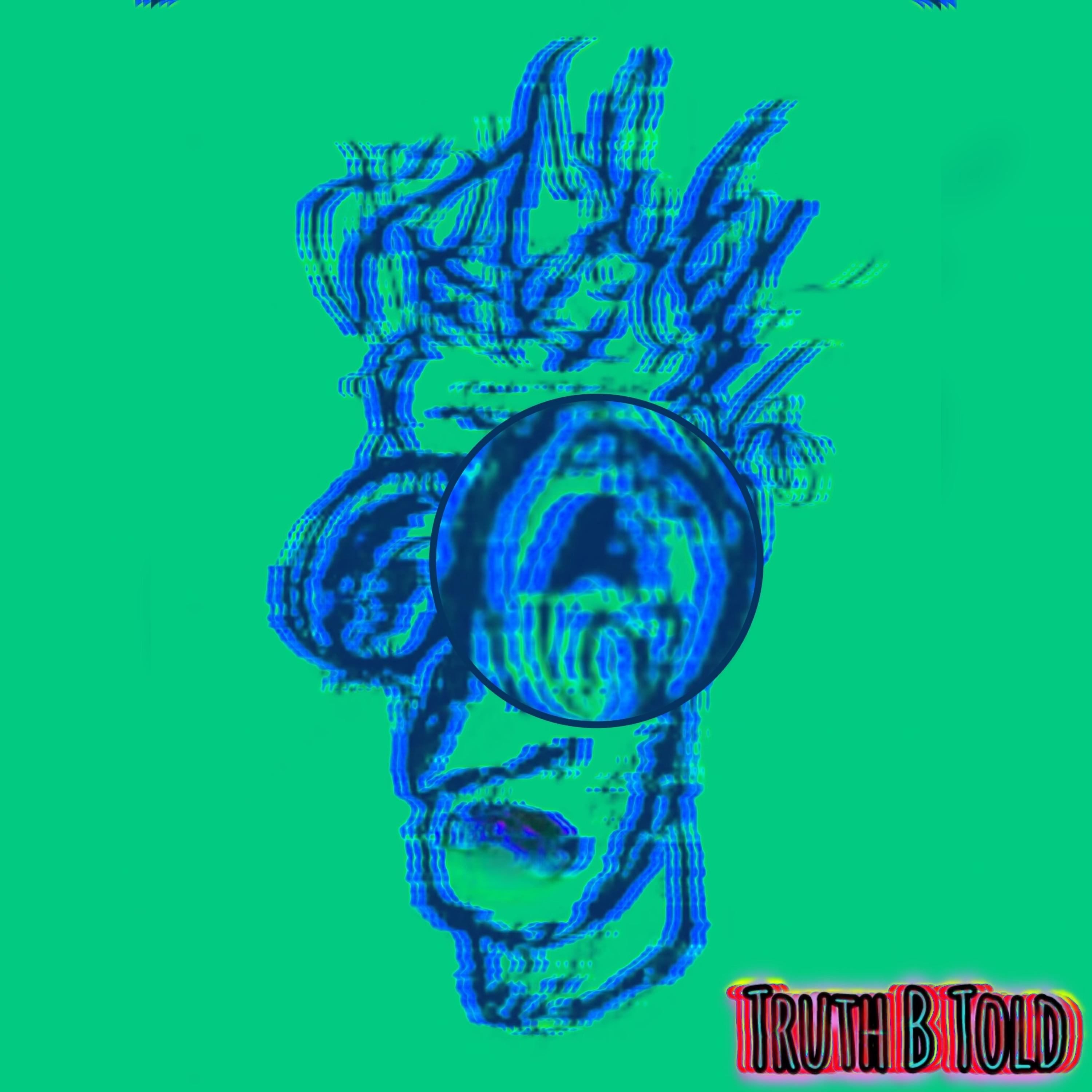 Truth B Told artwork