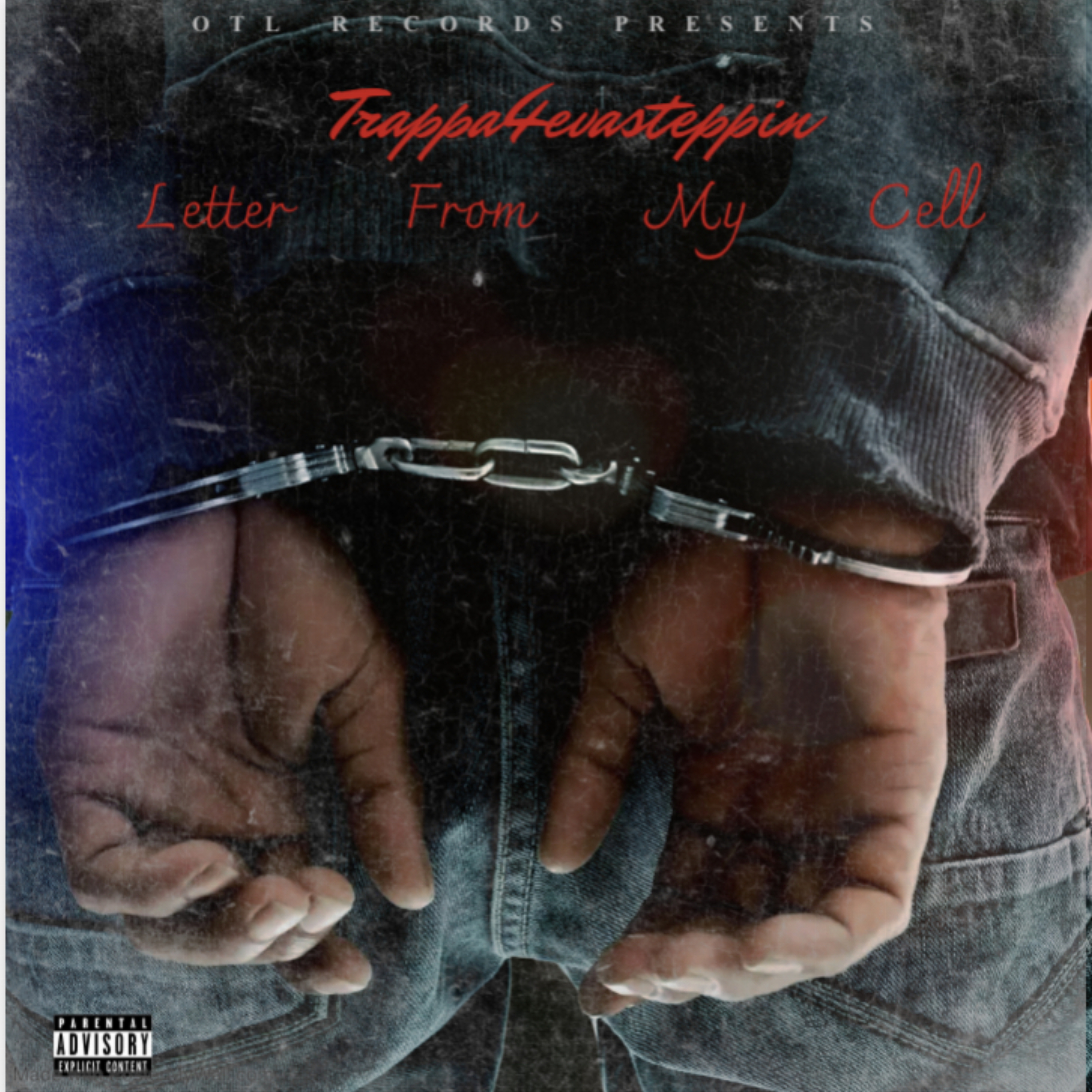 Letter From My Cell by Trappa4evasteppin cover art