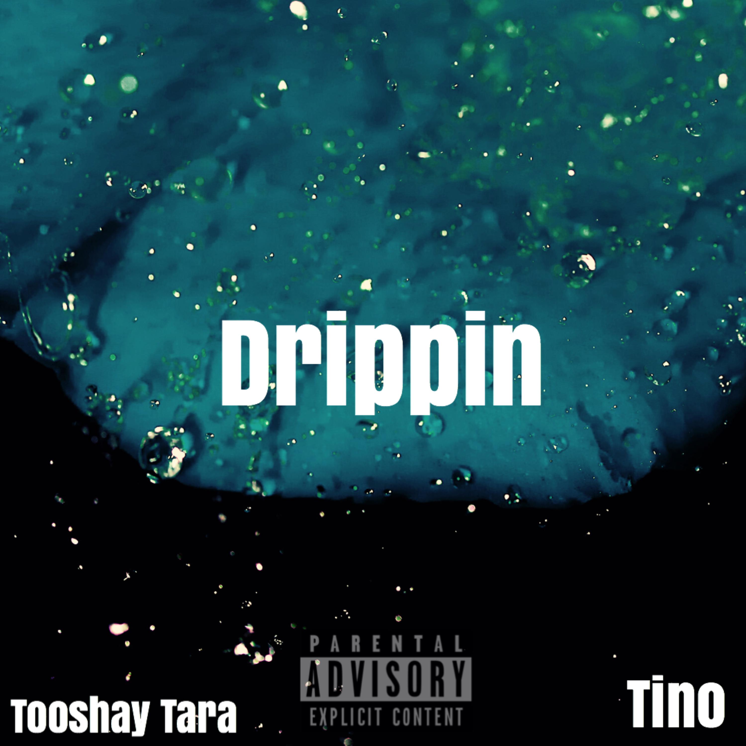 Drippin artwork