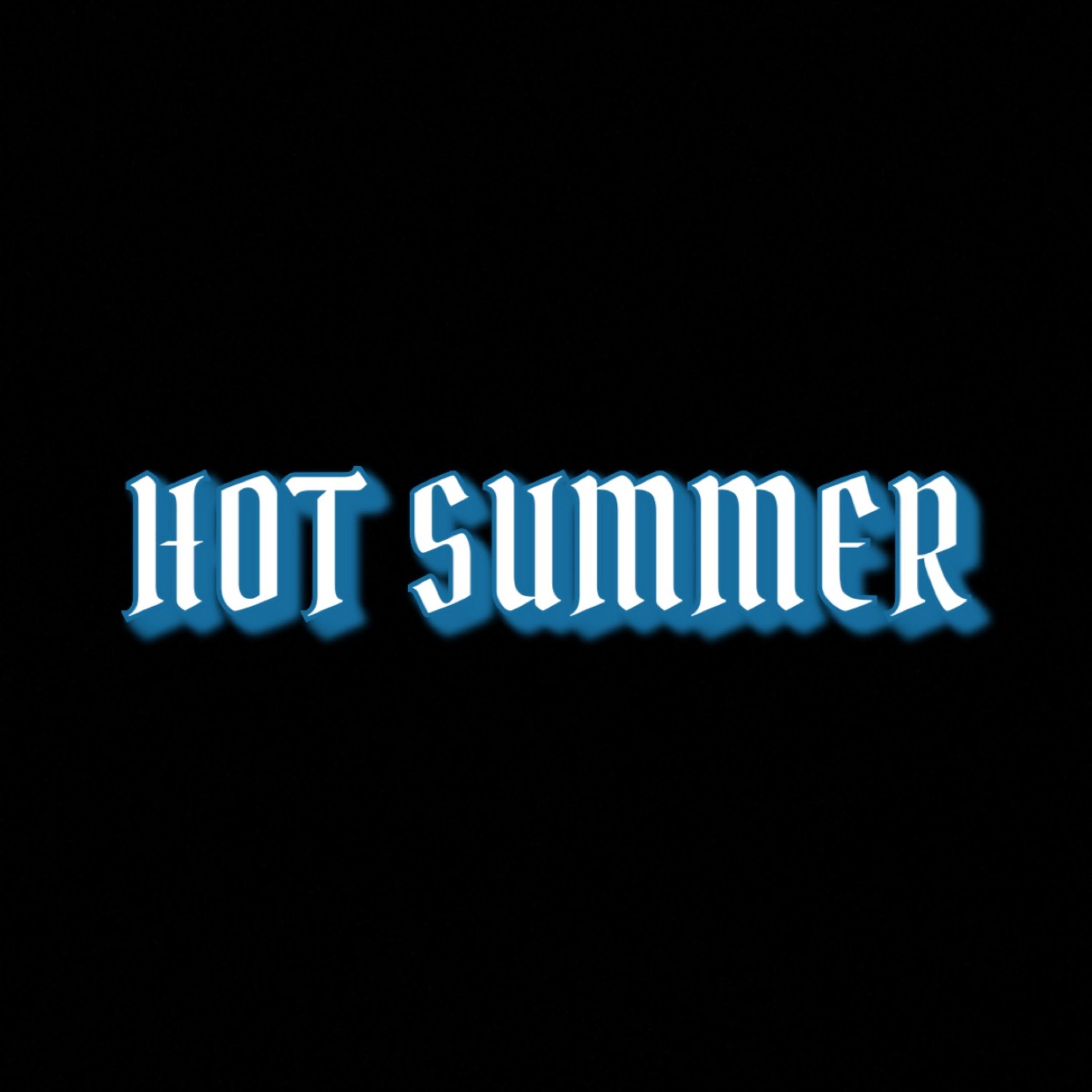 Hot Summer artwork