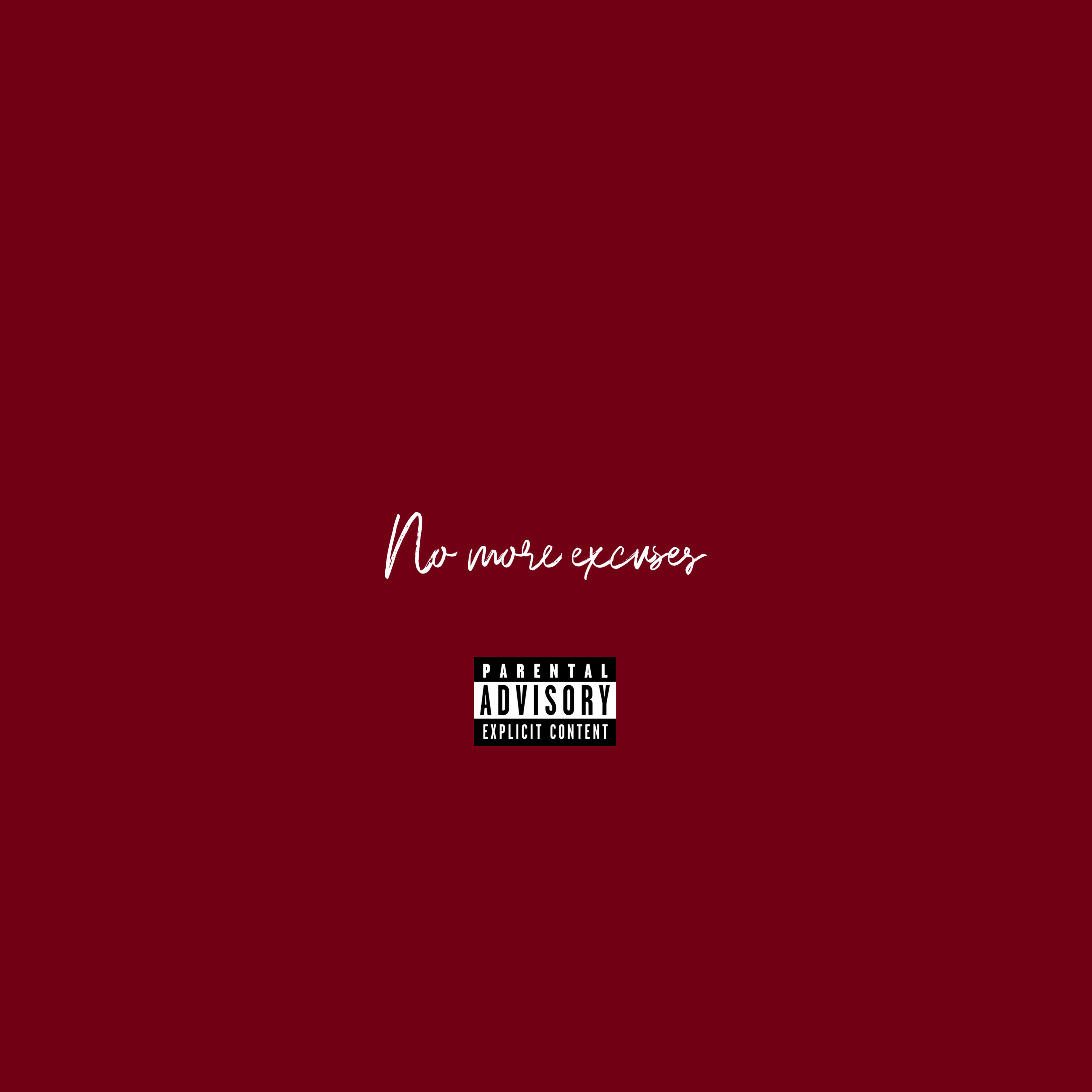 No More Excuses artwork