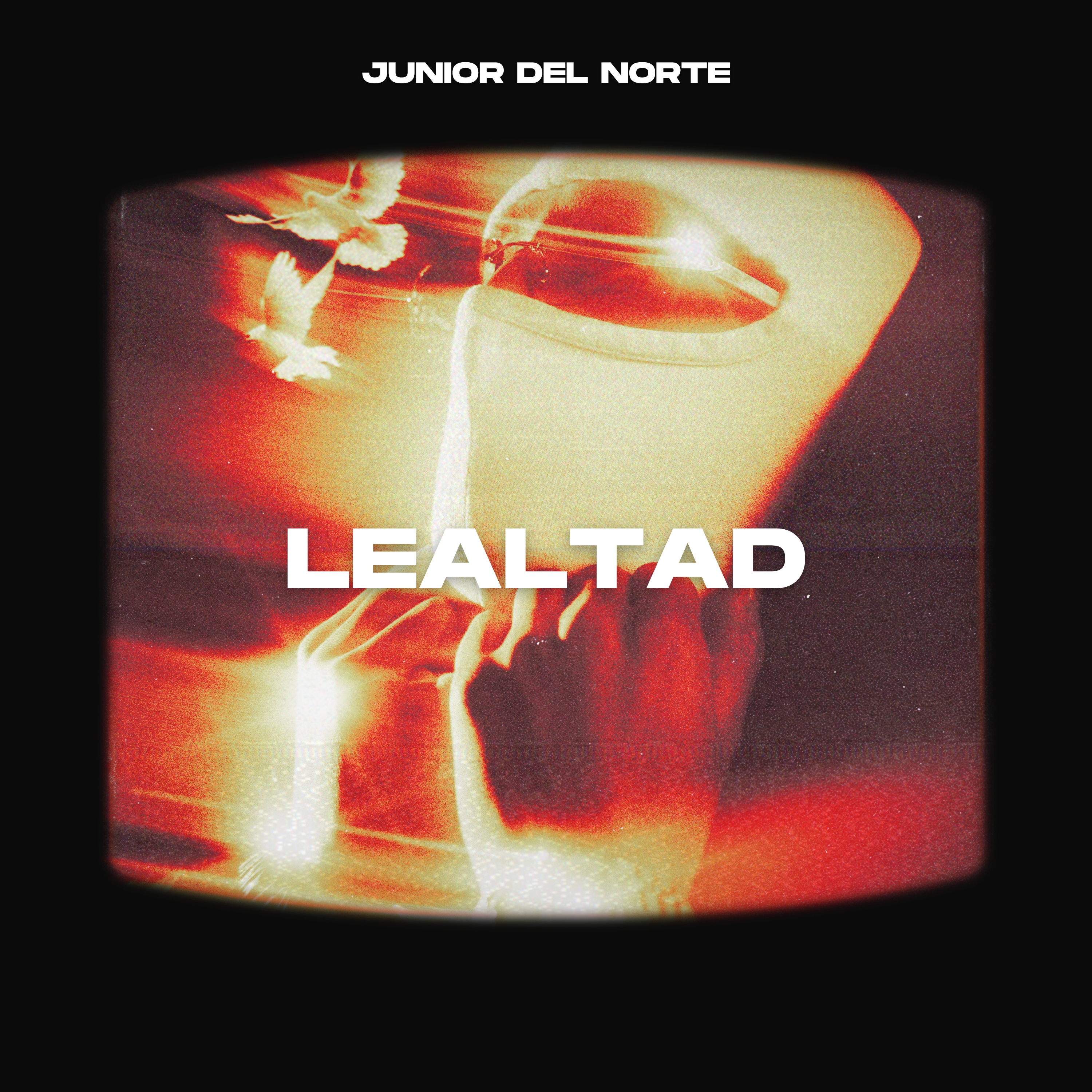 Lealtad by Junior del Norte cover art