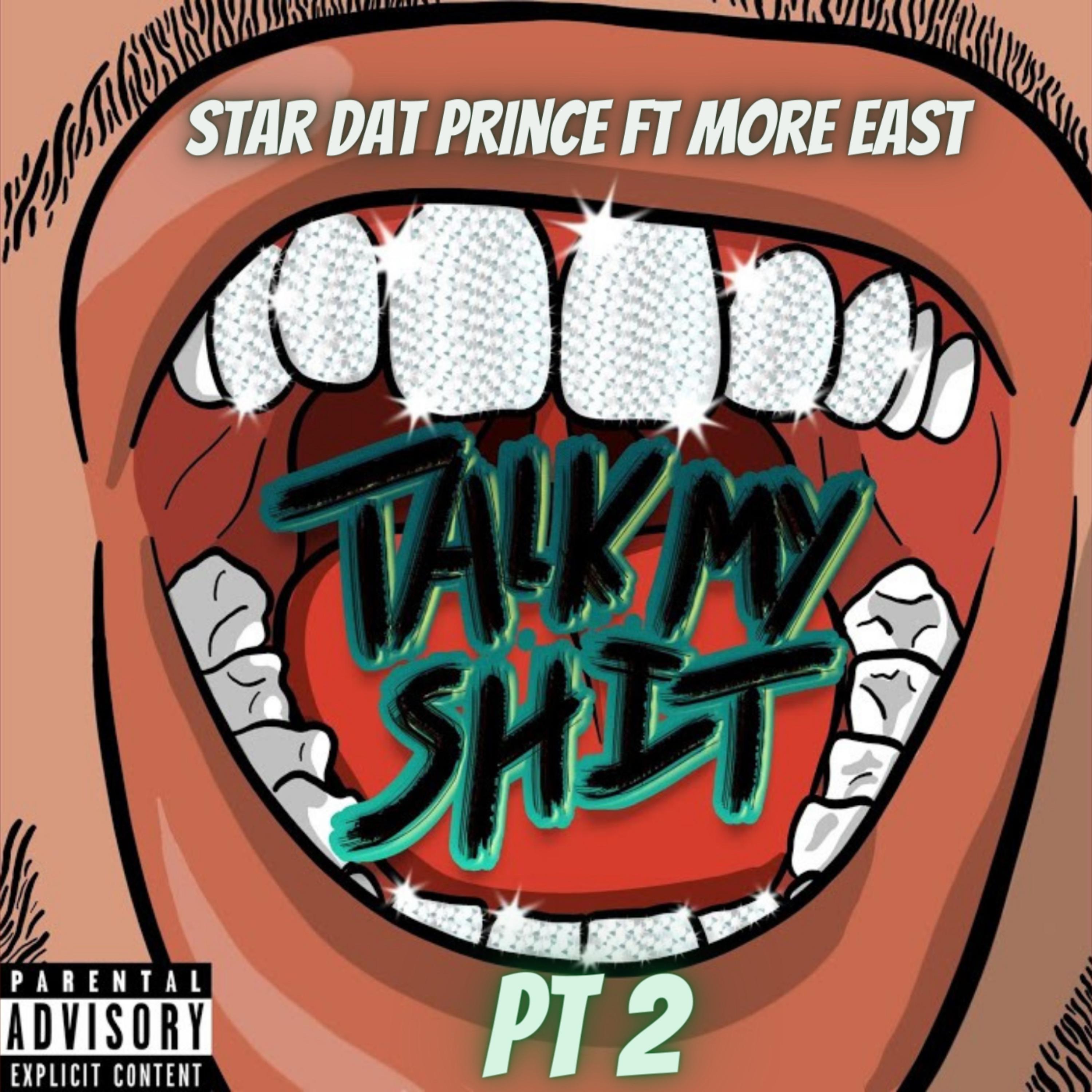 Talk My Shit Pt 2 artwork