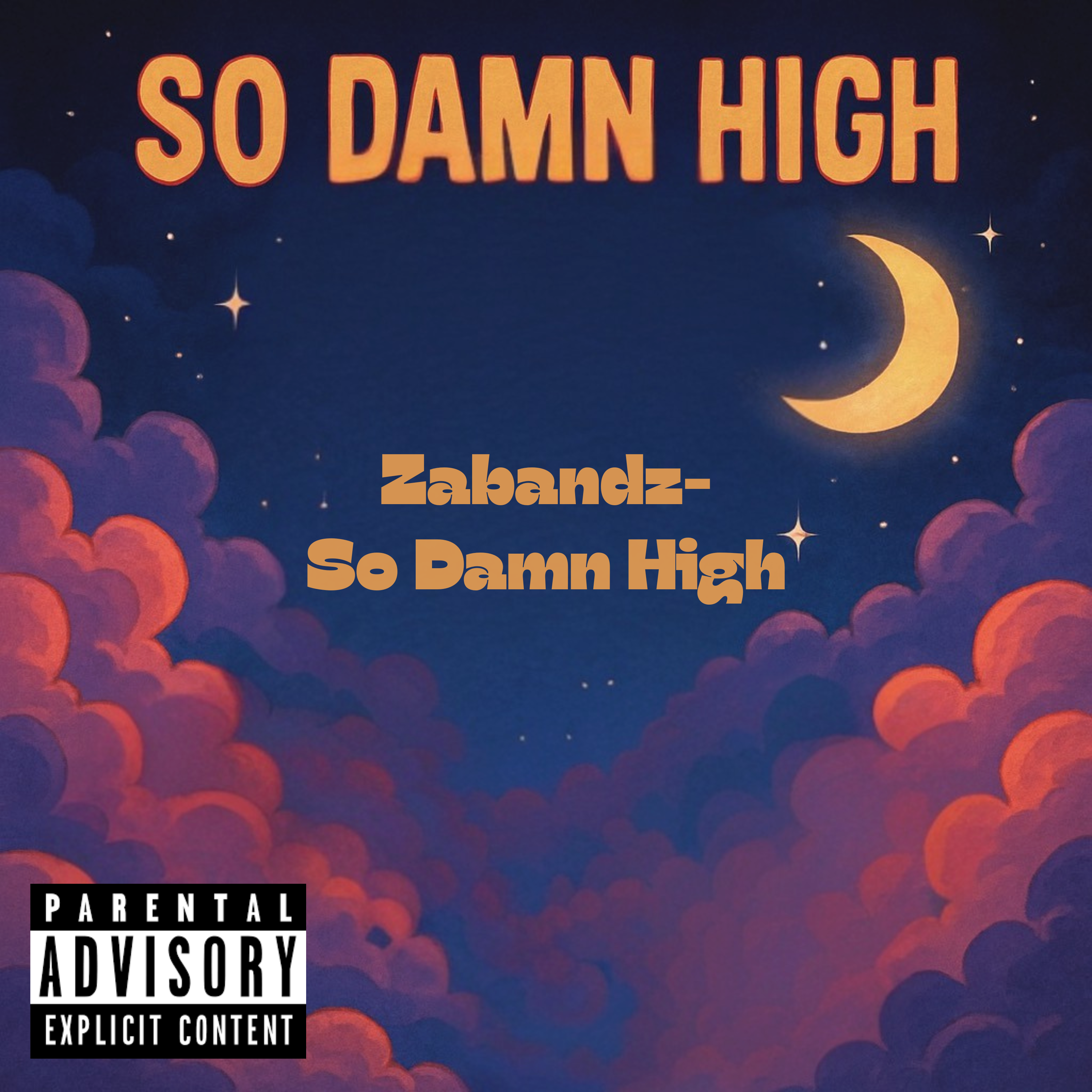 So Damn High artwork