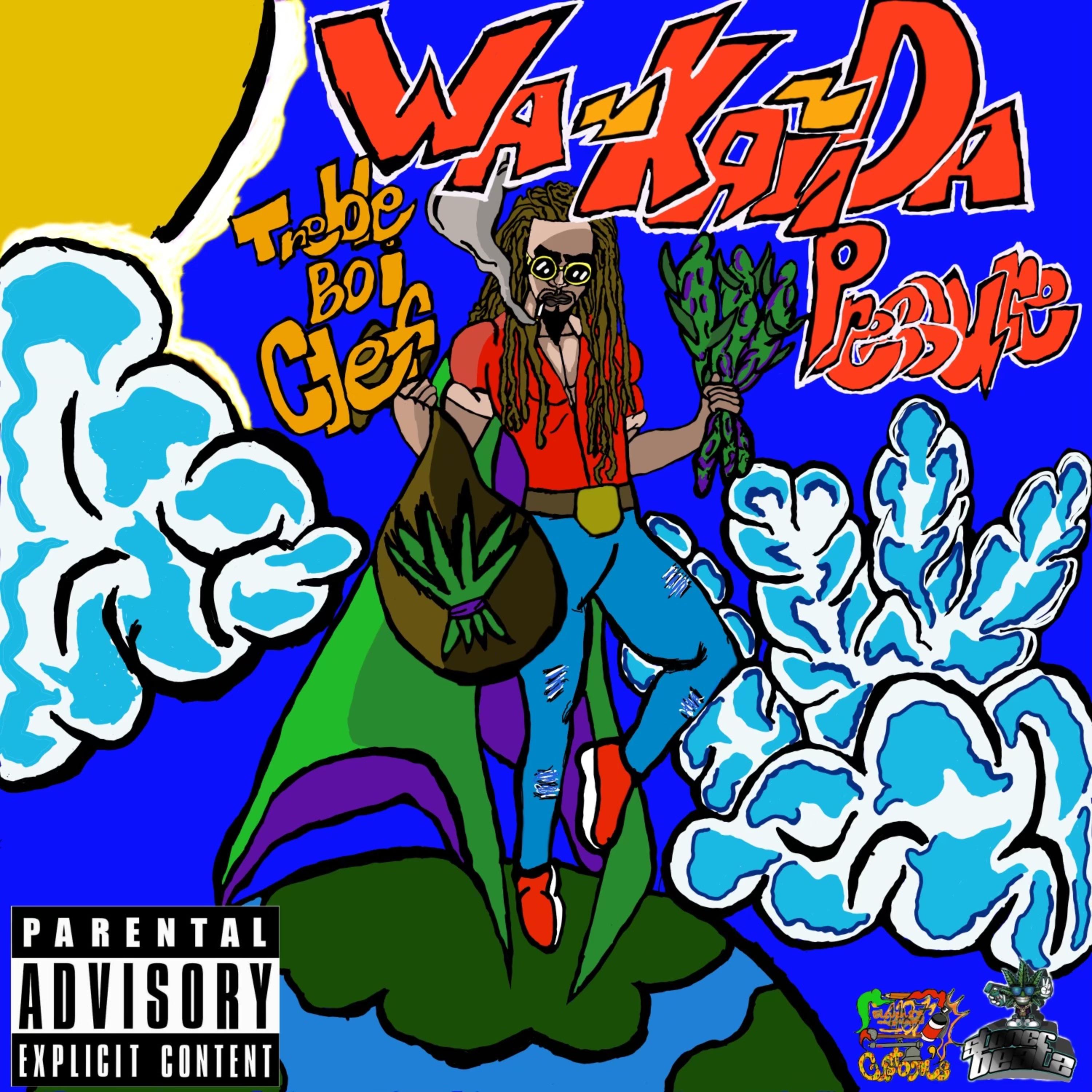 Wakanda Pressure by Treble Boi Clef cover art