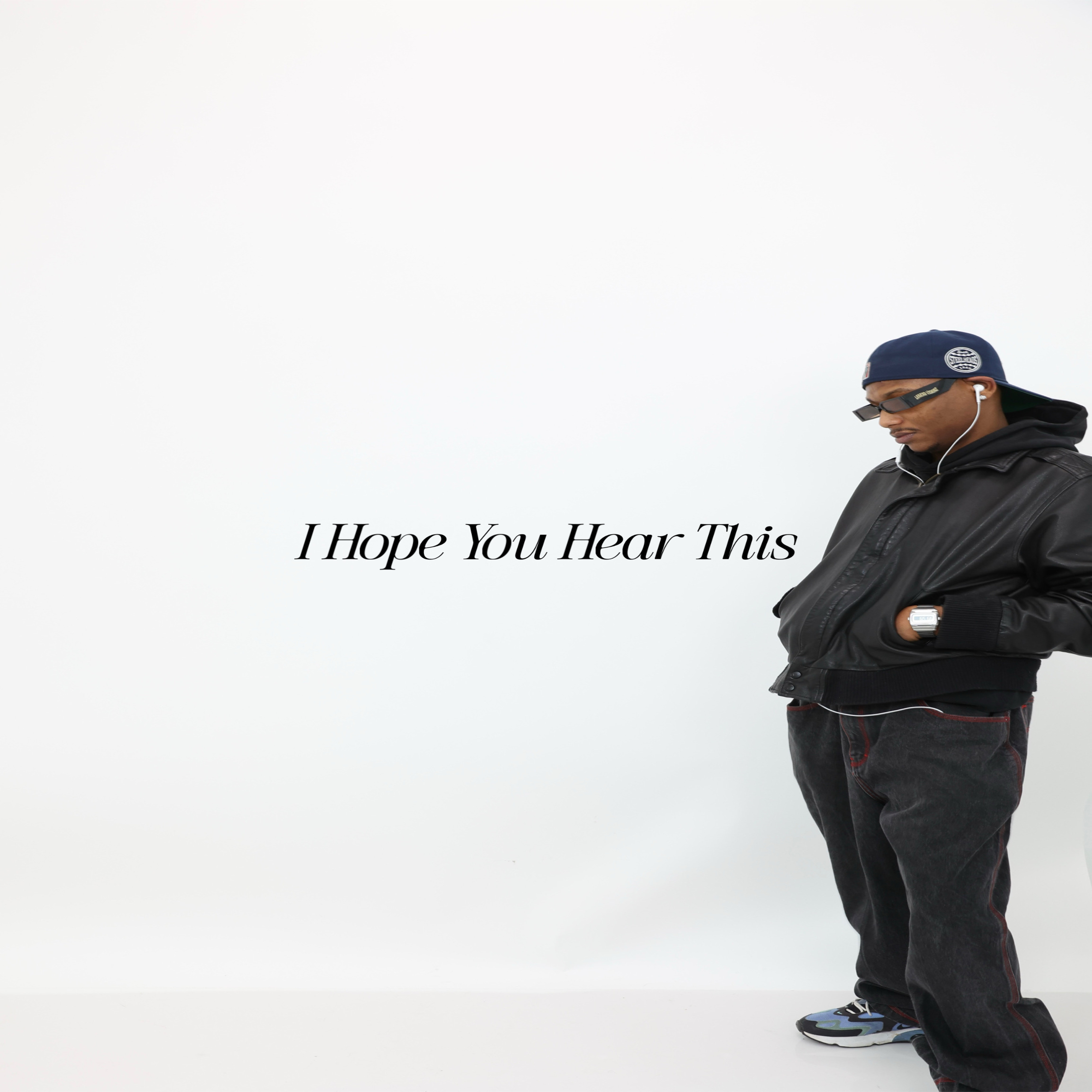 I HOPE YOU HEAR THIS artwork