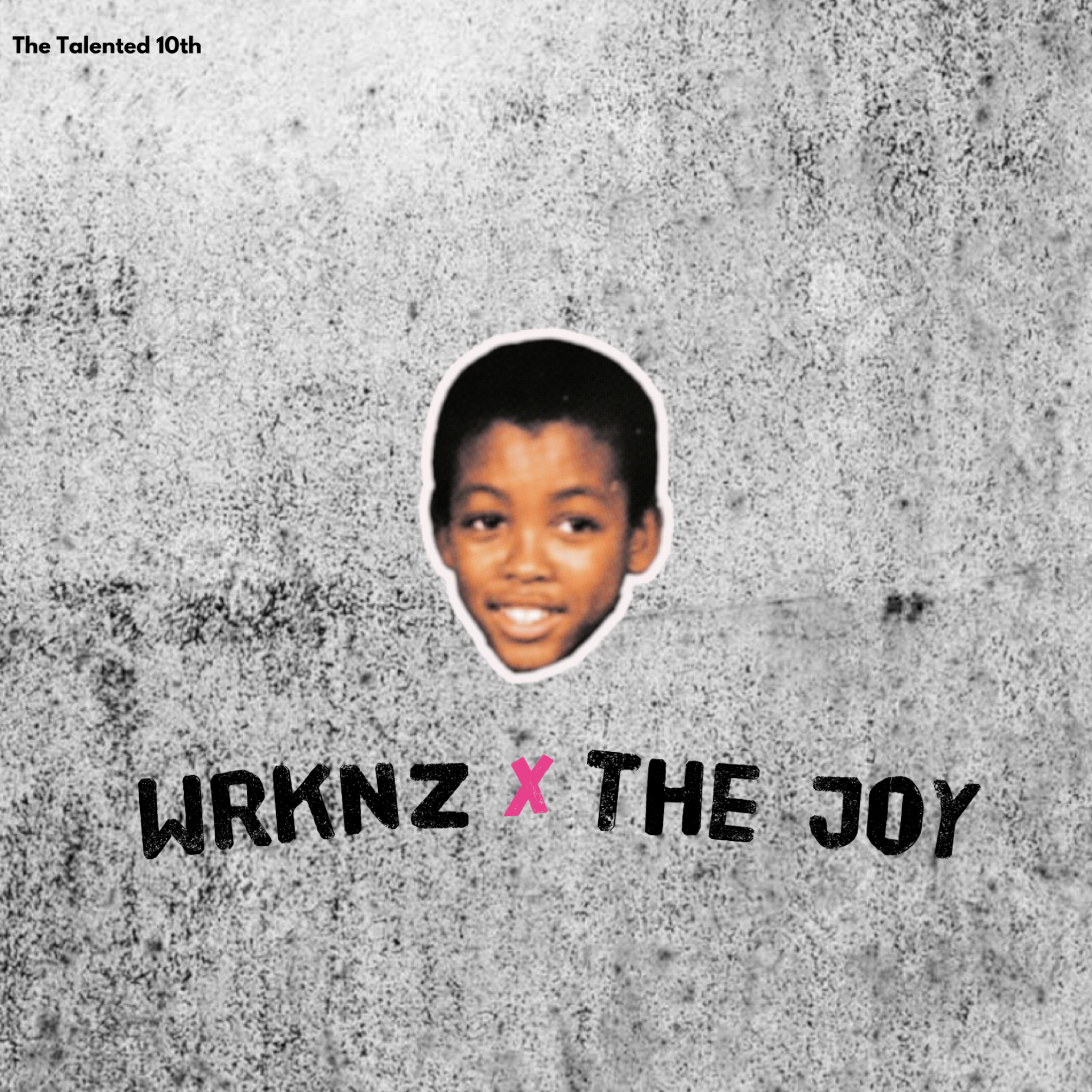 The Joy (WRKNZ) artwork
