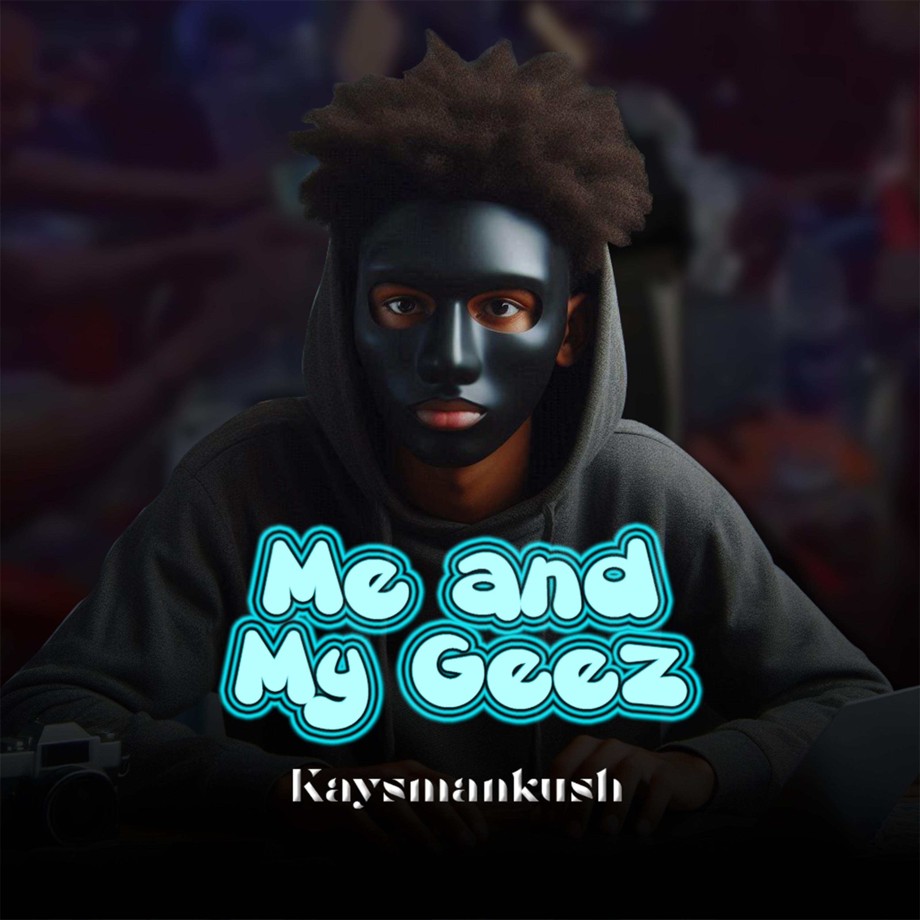 Me And My Geez artwork