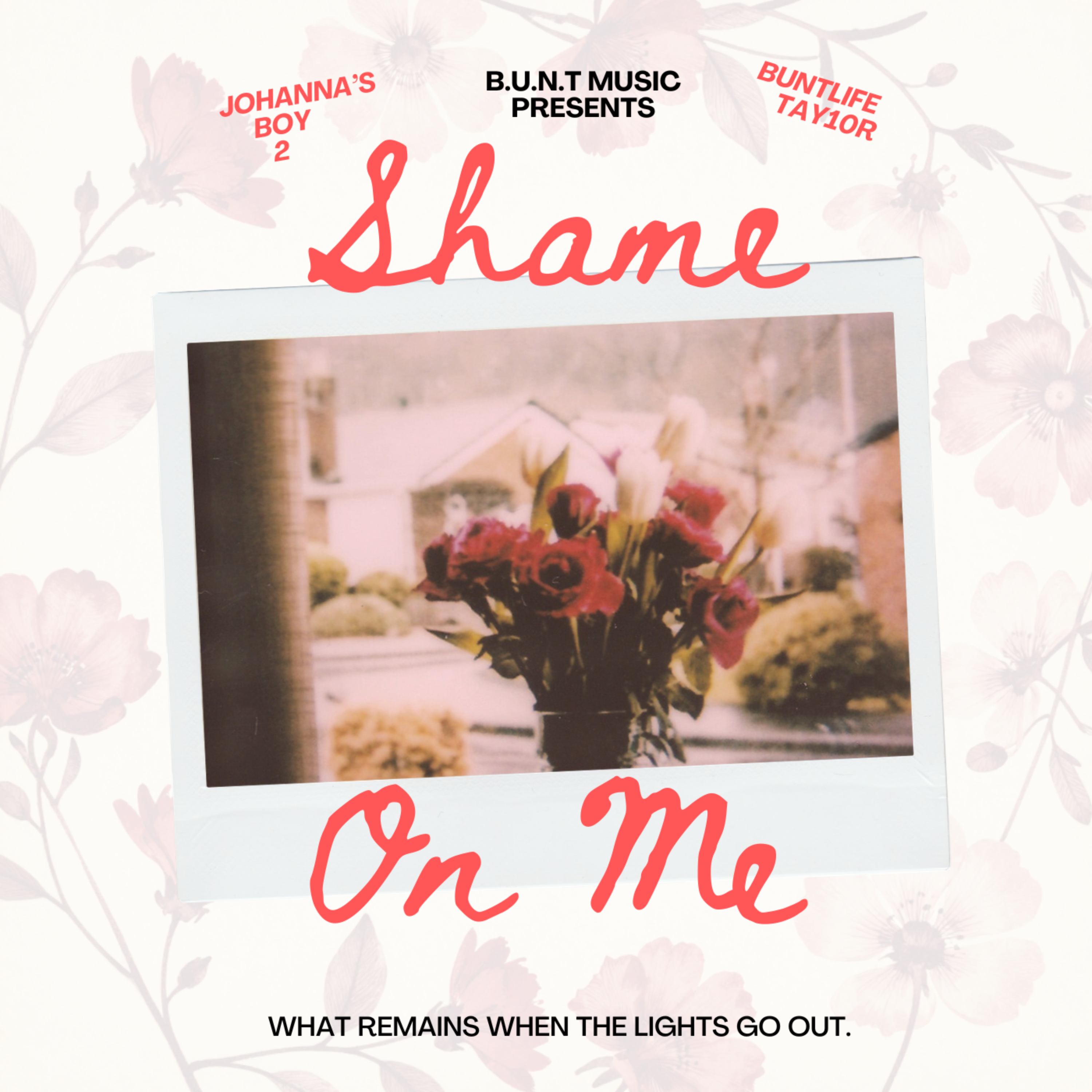 Shame On Me by BuntLife Tay10r cover art