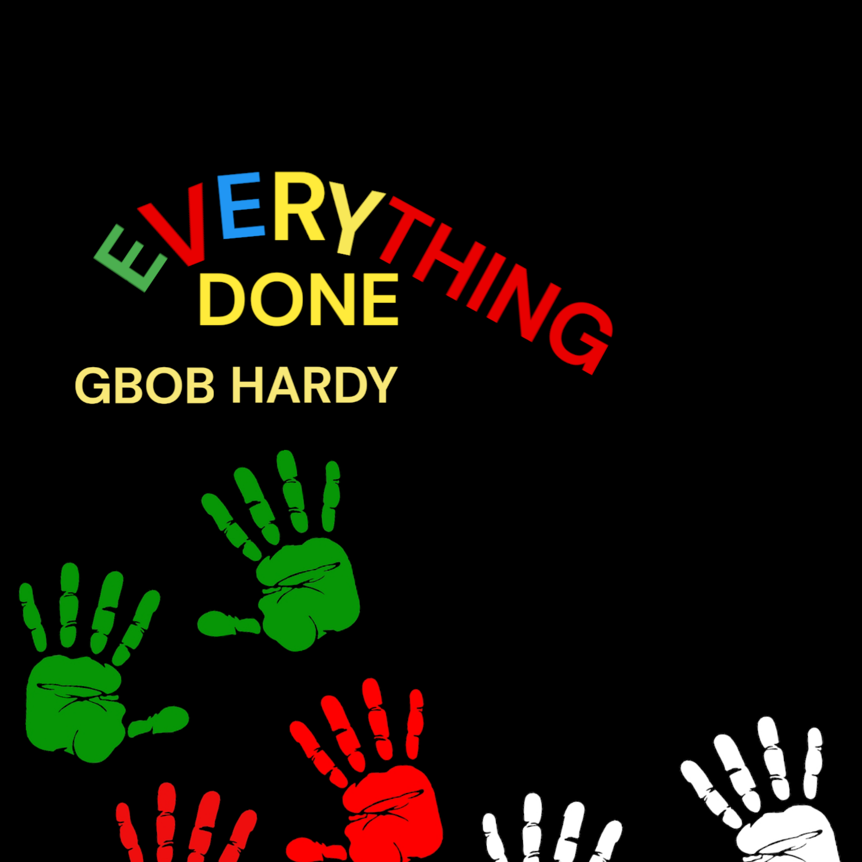 EVERYTHING DONE artwork