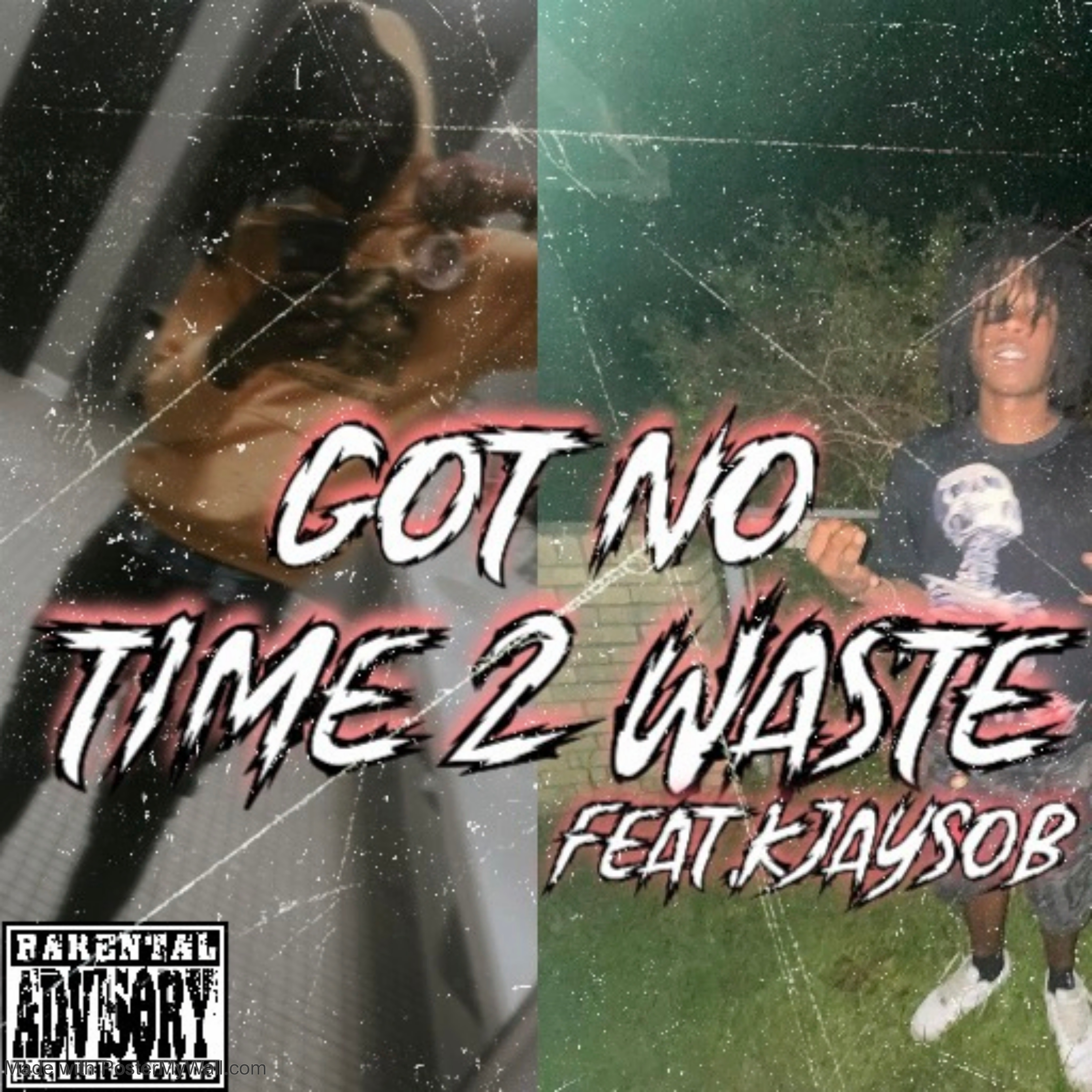 Got No Time 2Waste artwork