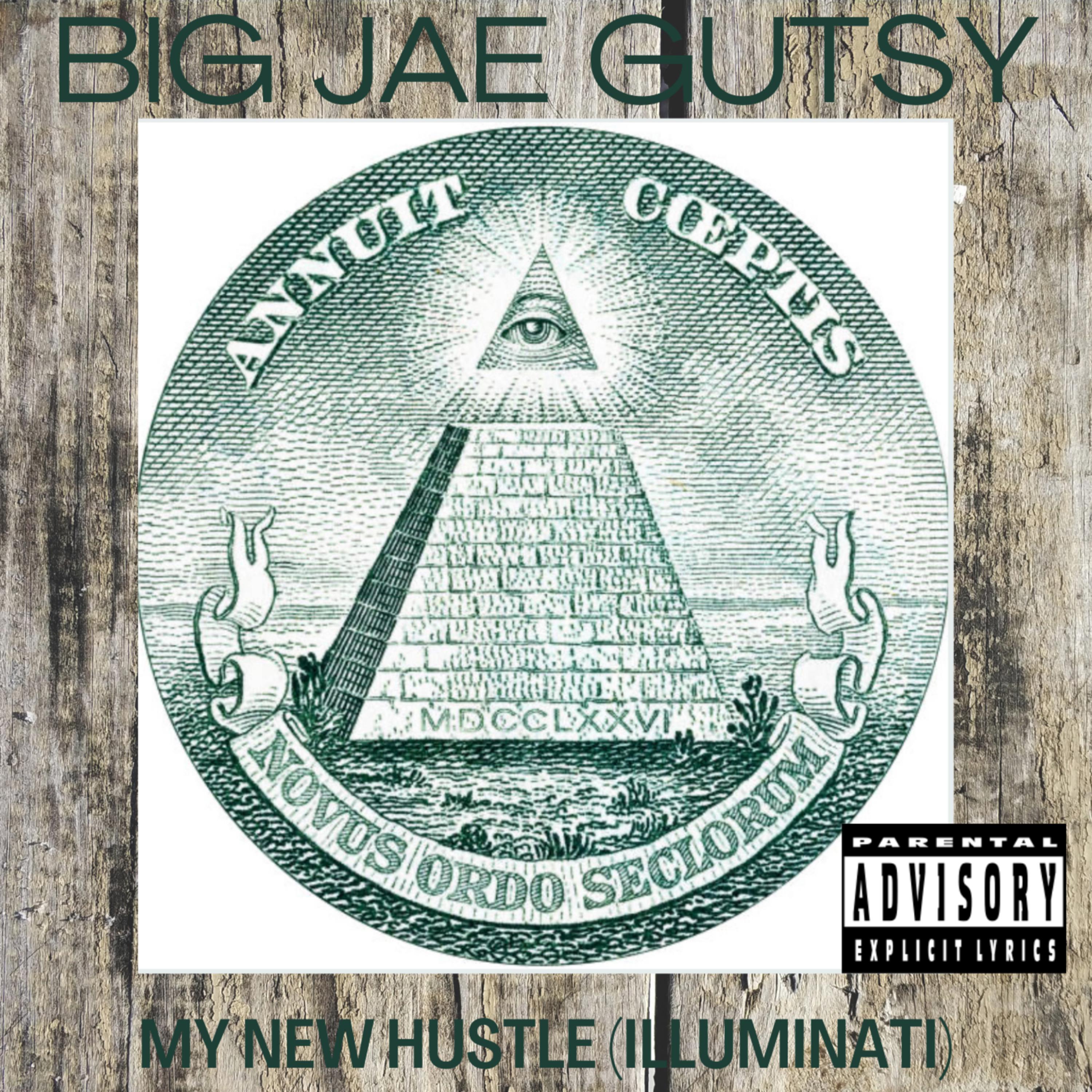 My New Hustle (Illuminati) artwork