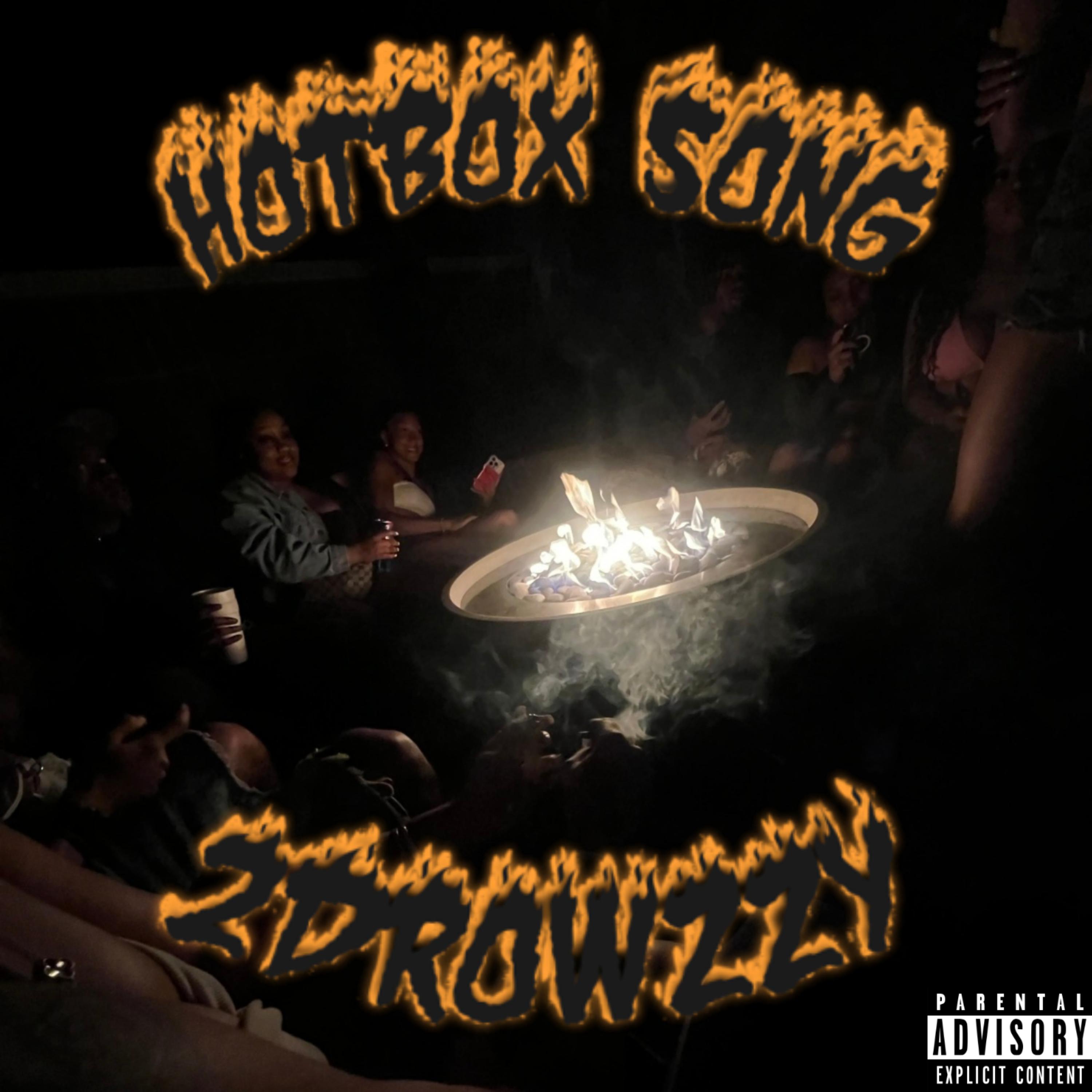 Hotbox Song artwork