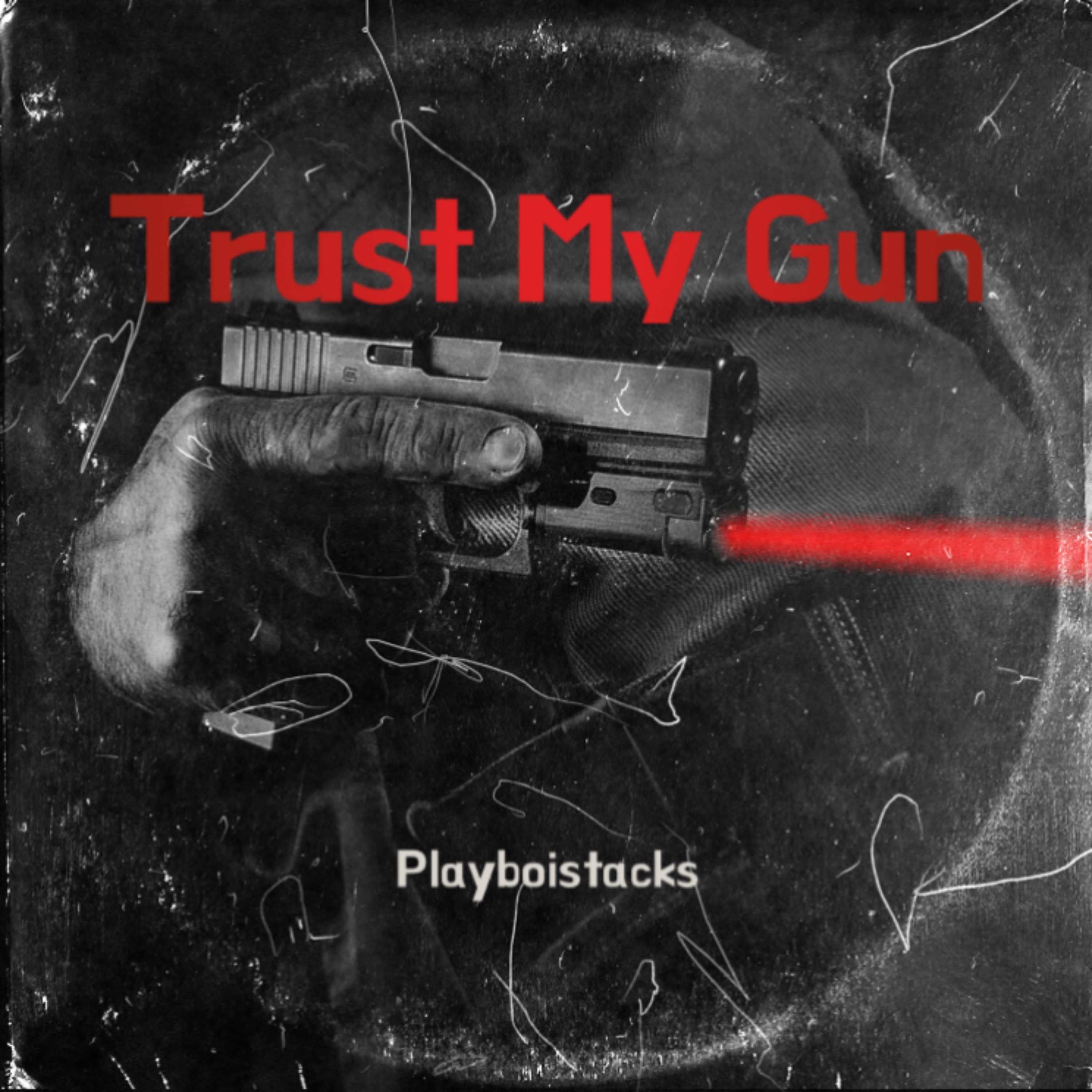 Trust My Gun artwork
