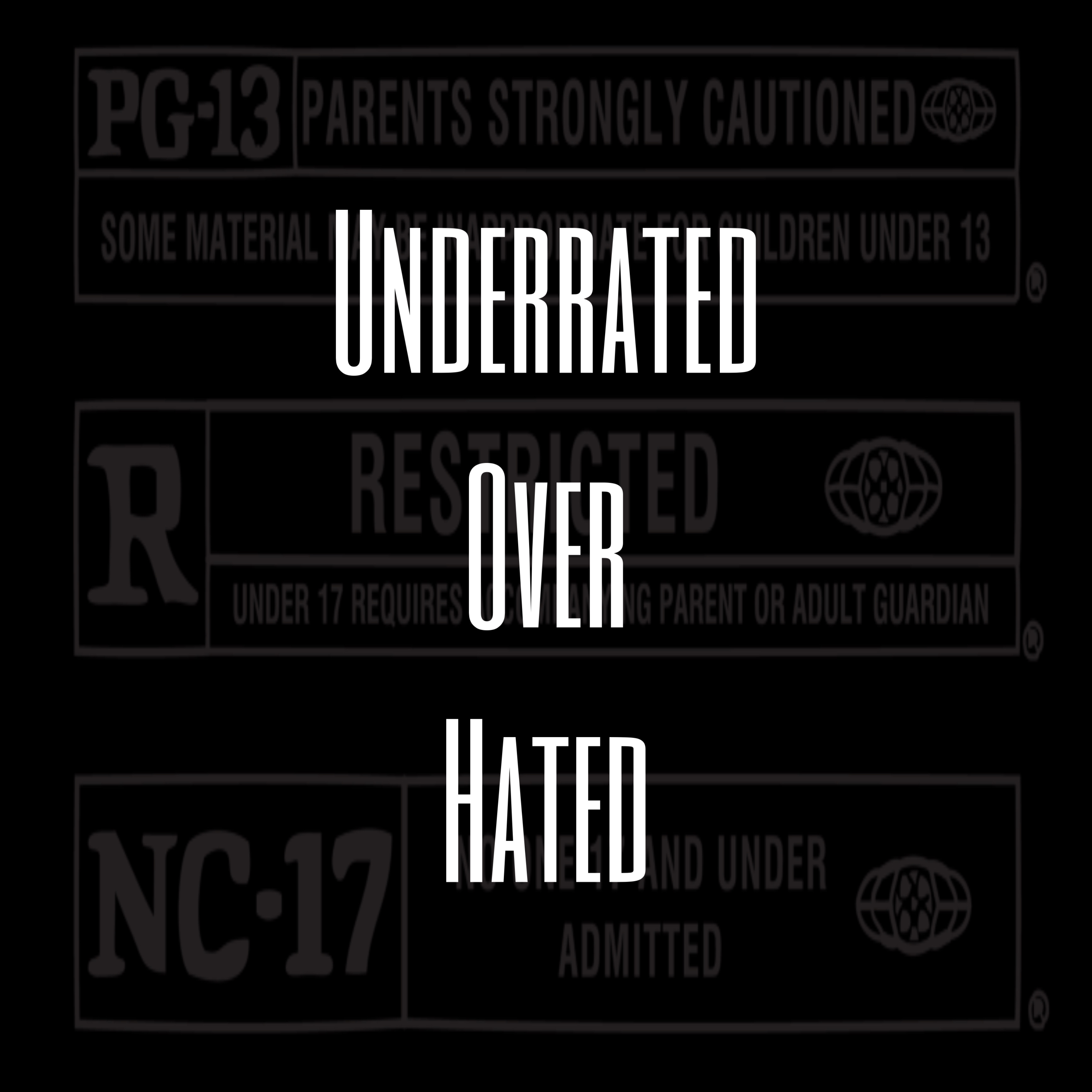 Underrated Over Hated artwork
