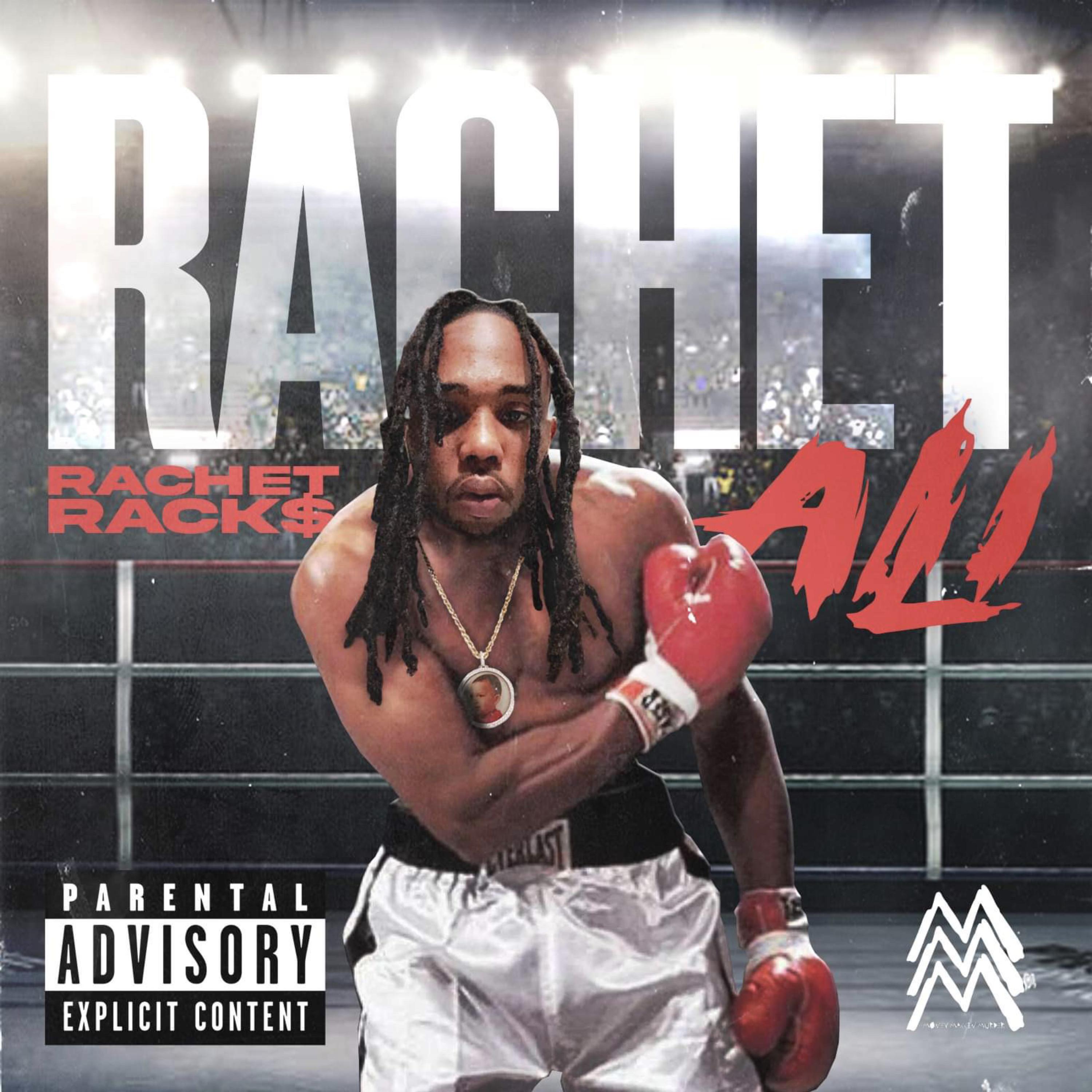 Rachet Ali by Rachet Rack$ cover art