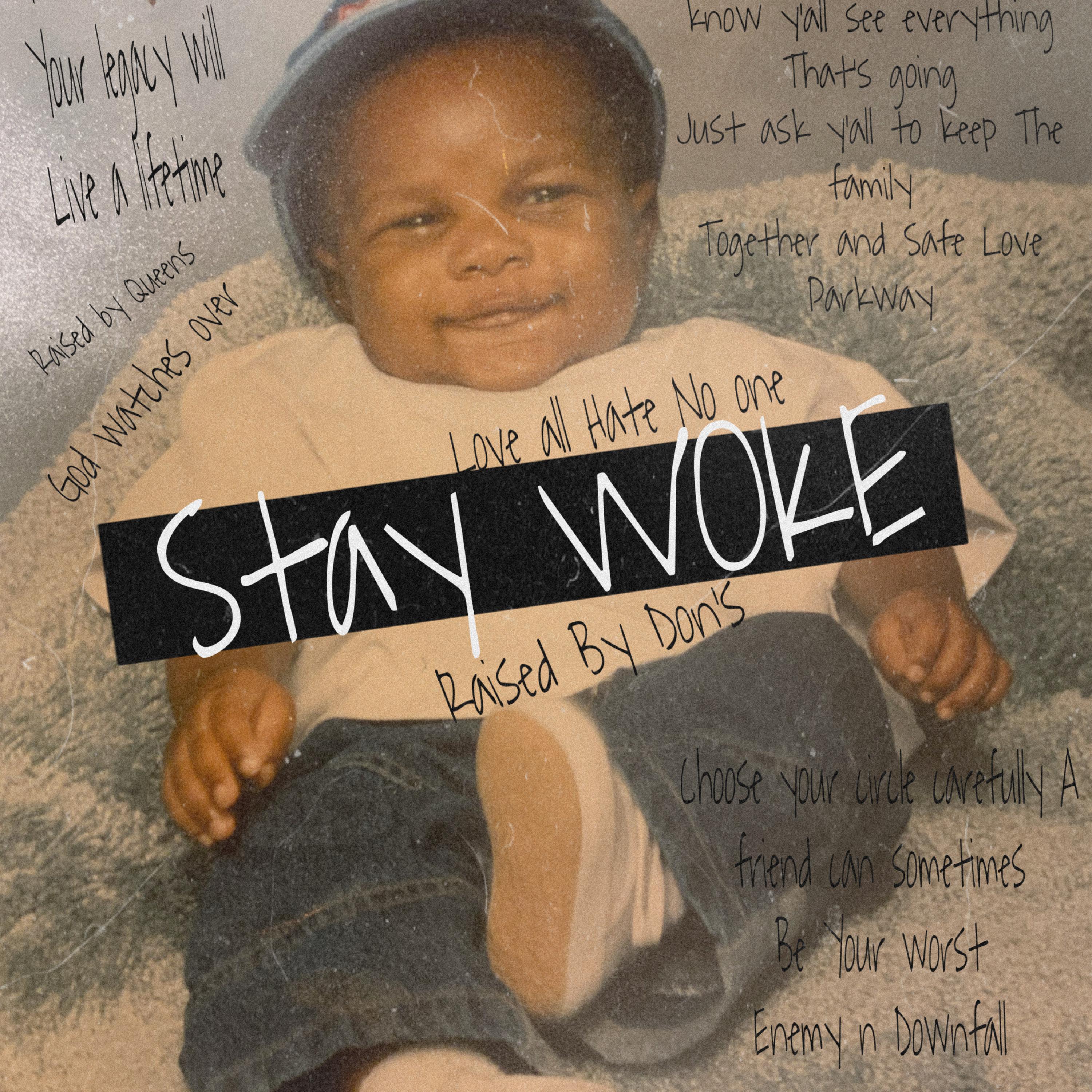 Stay woke artwork
