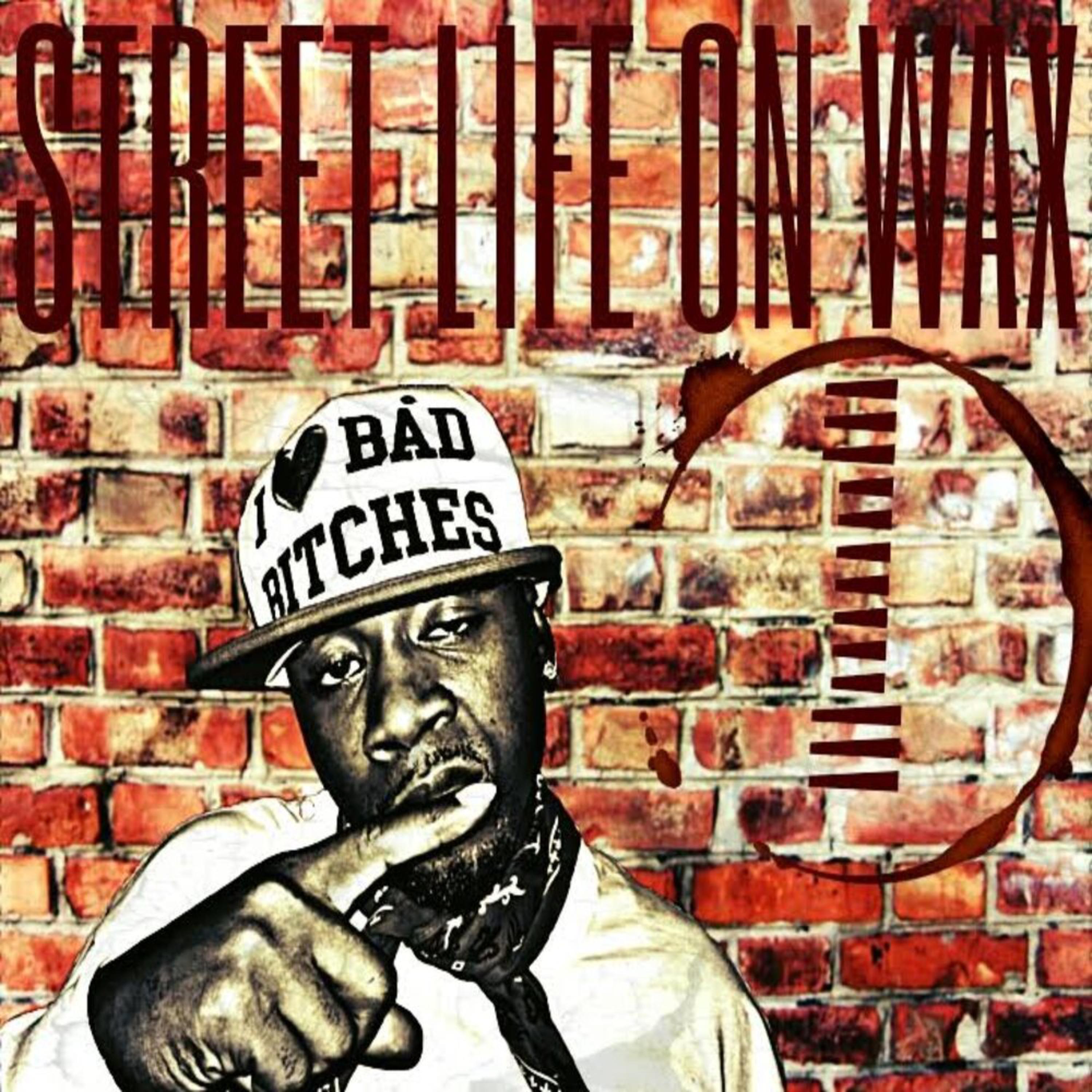 Street Life On Wax artwork